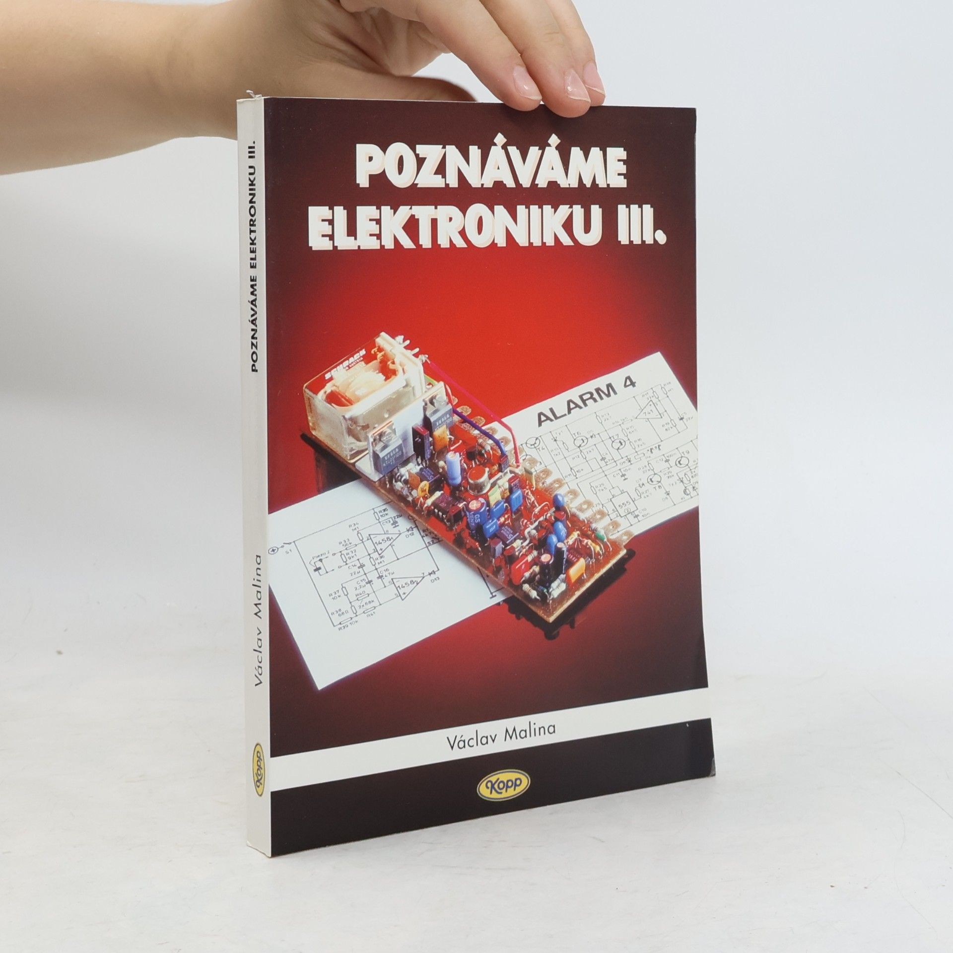 Václav Malina Poznáváme elektroniku III.