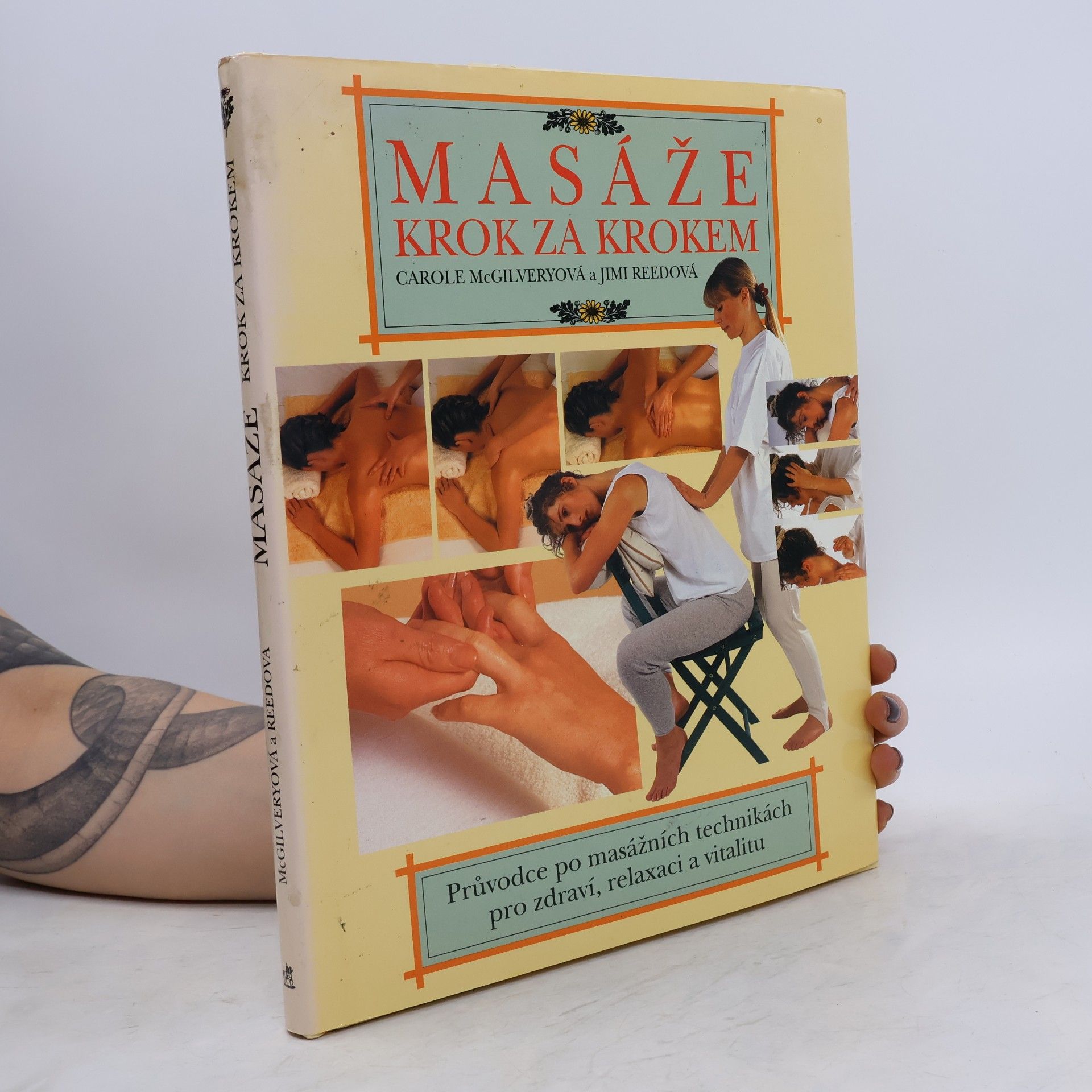 Carole McGilvery Masáže krok za krokem