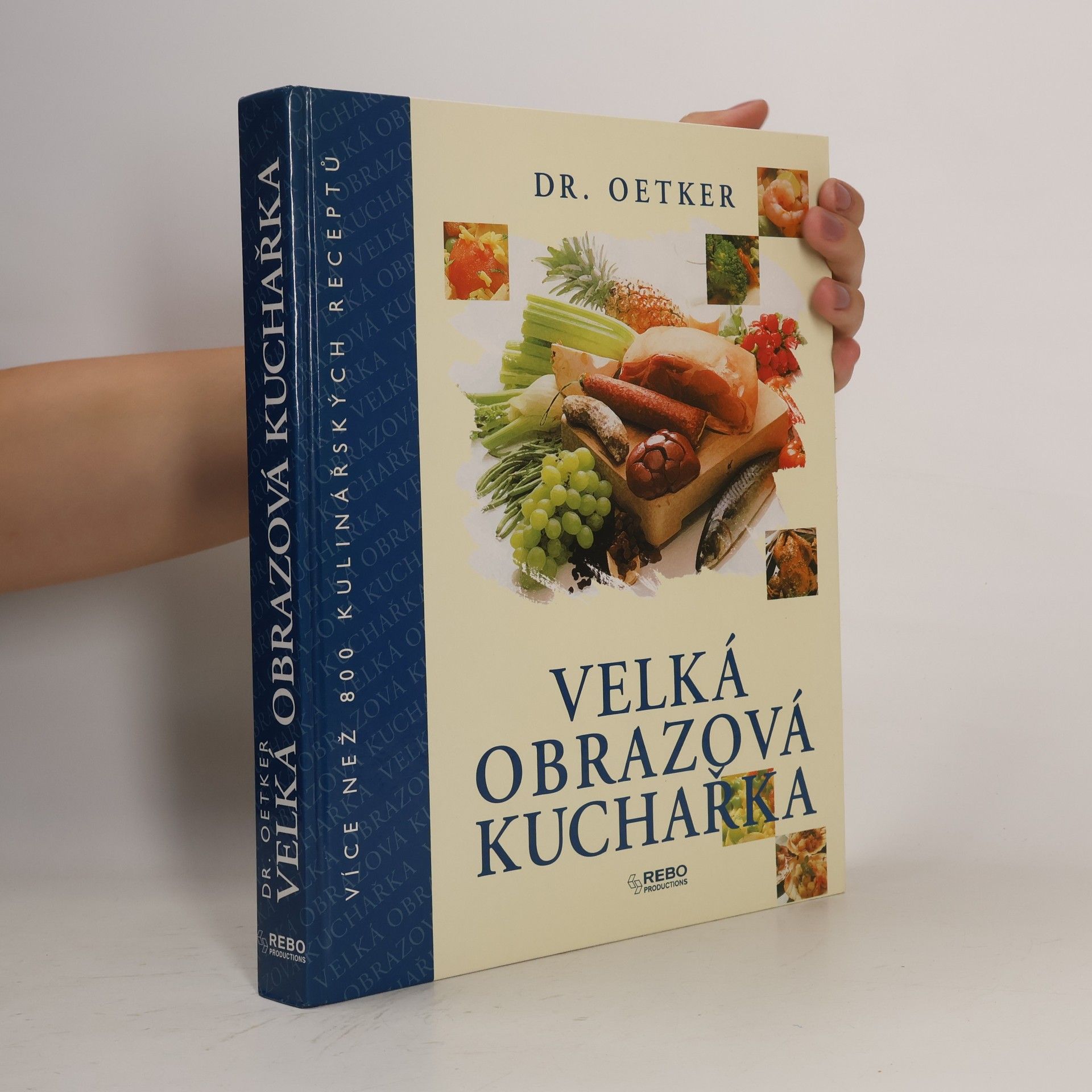 Various authors Dr. Oetker - Velká obrazová kuchařka