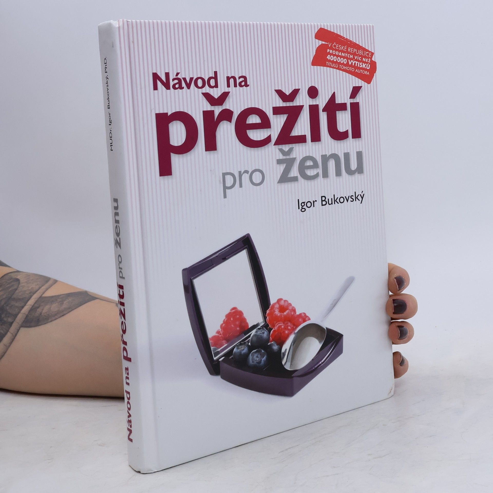 Igor Bukovský Návod na přežití pro ženu