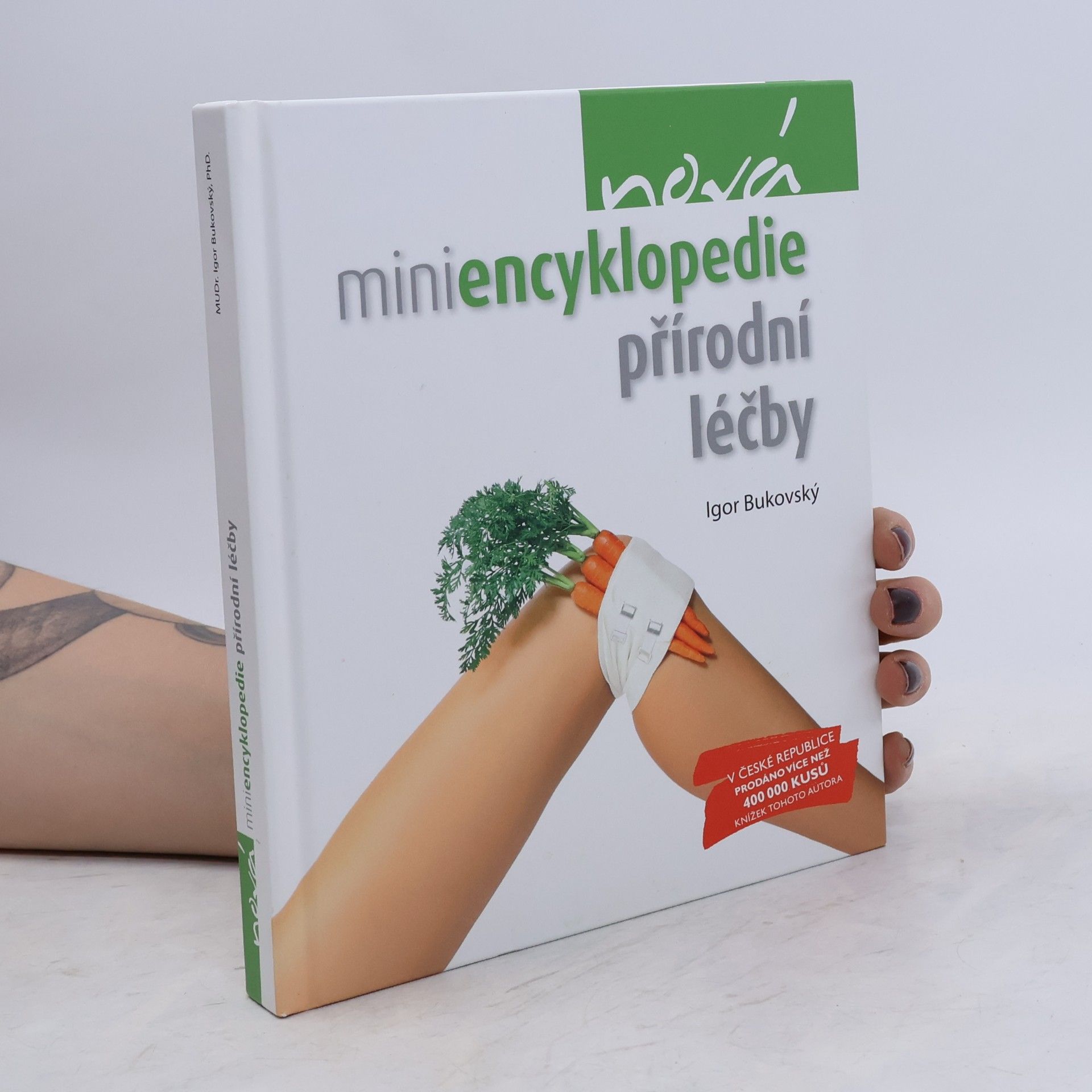 Igor Bukovský Nová miniencyklopedie přírodní léčby