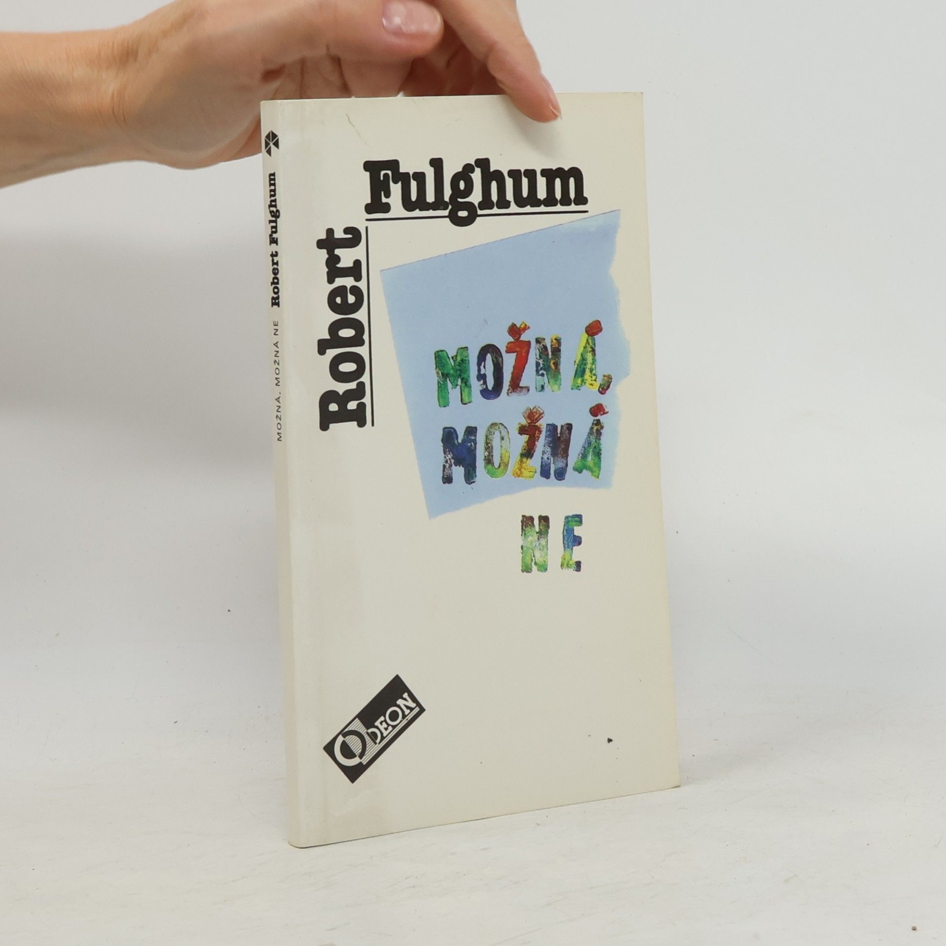 Robert Fulghum Možná, možná ne
