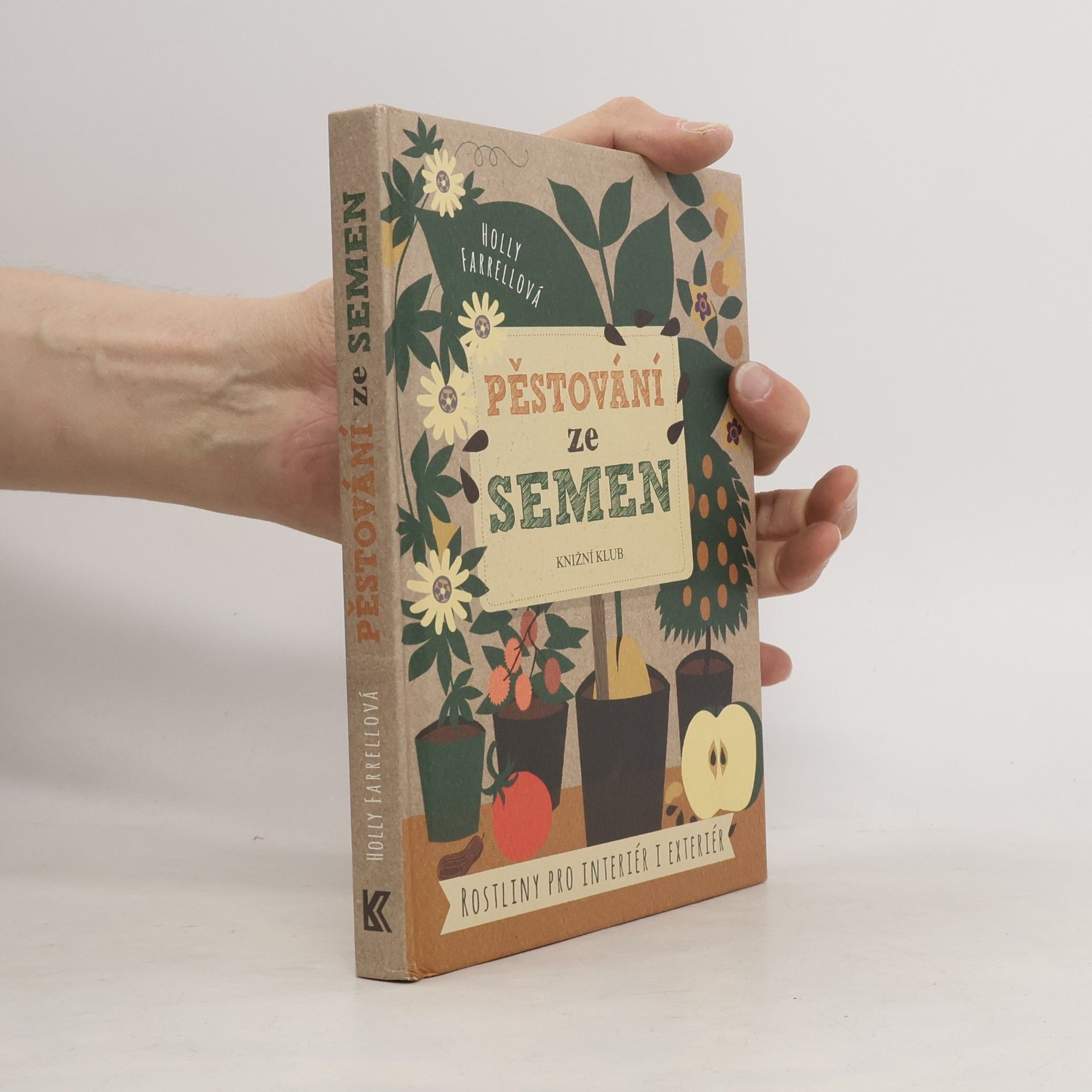 Holly Farrell Pěstování ze semen