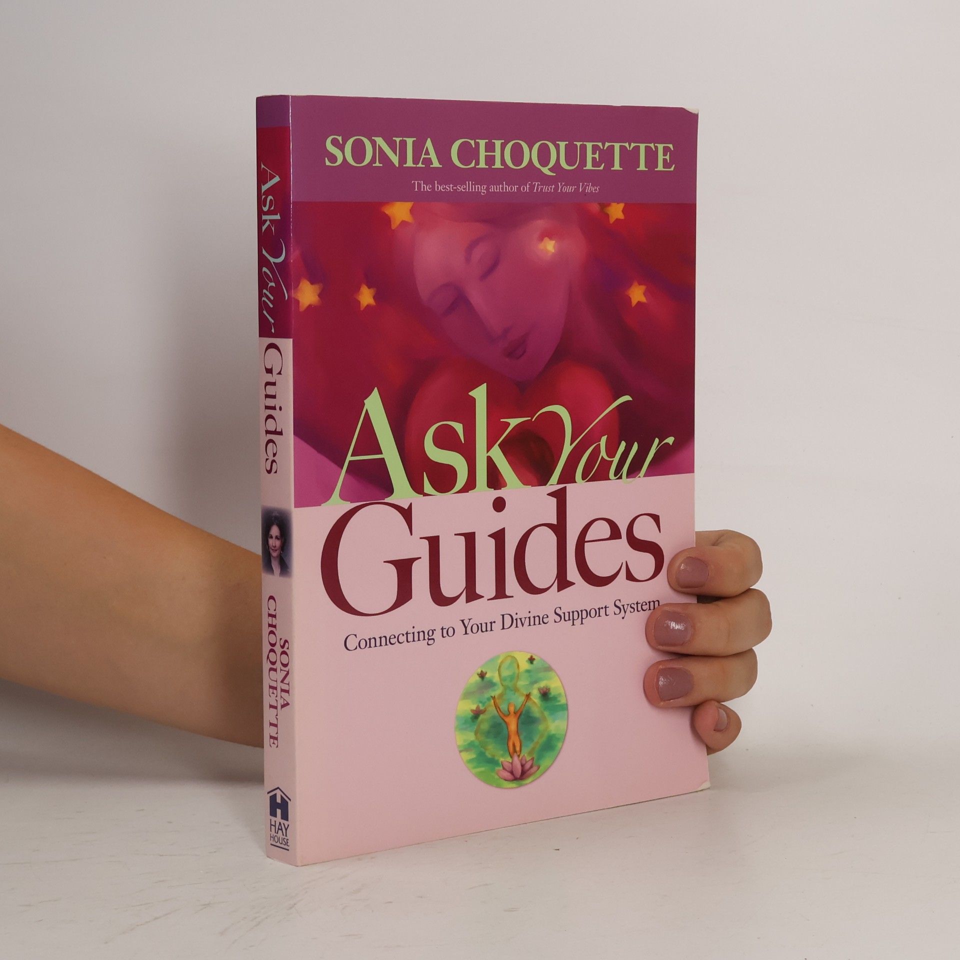 Sonia Choquette Ask Your Guides