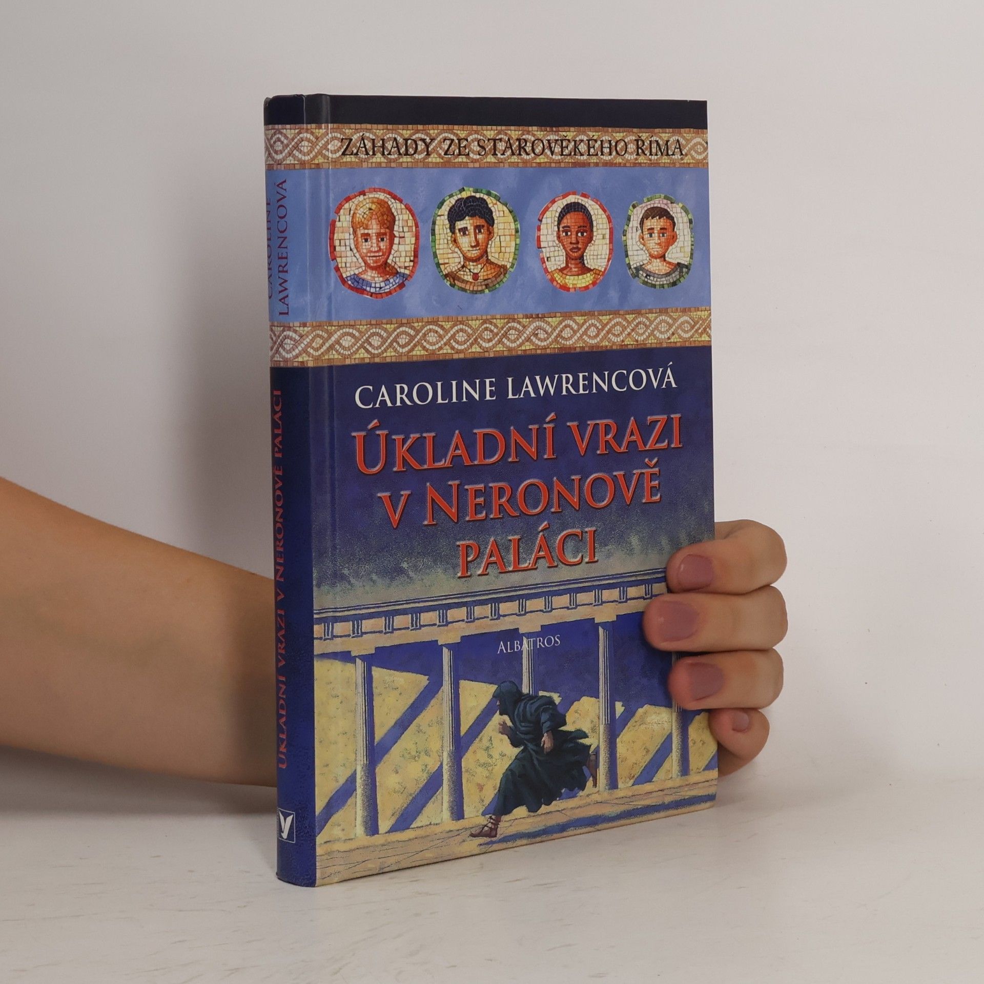 Caroline Lawrence Úkladní vrazi v Neronově paláci