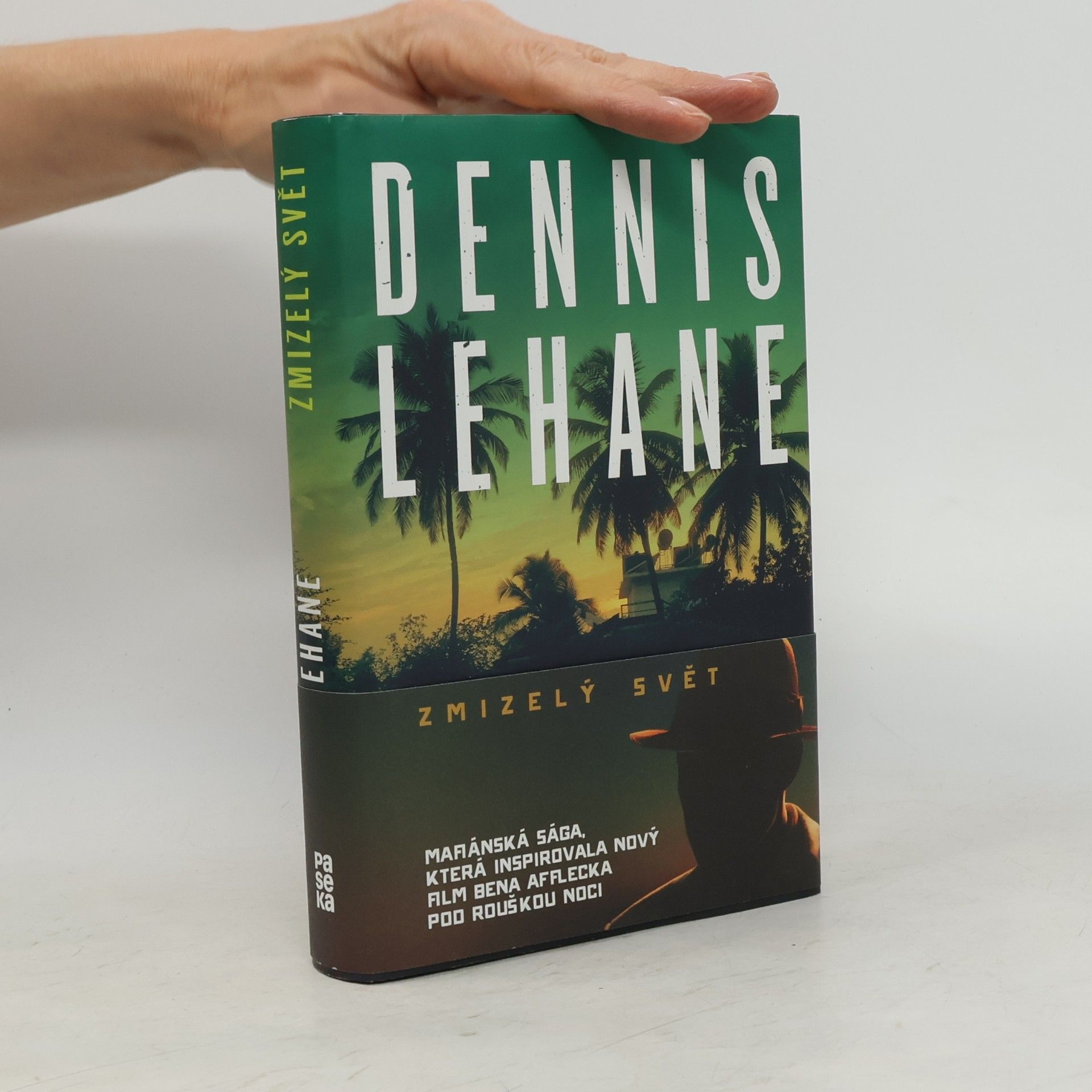 Dennis Lehane Zmizelý svět
