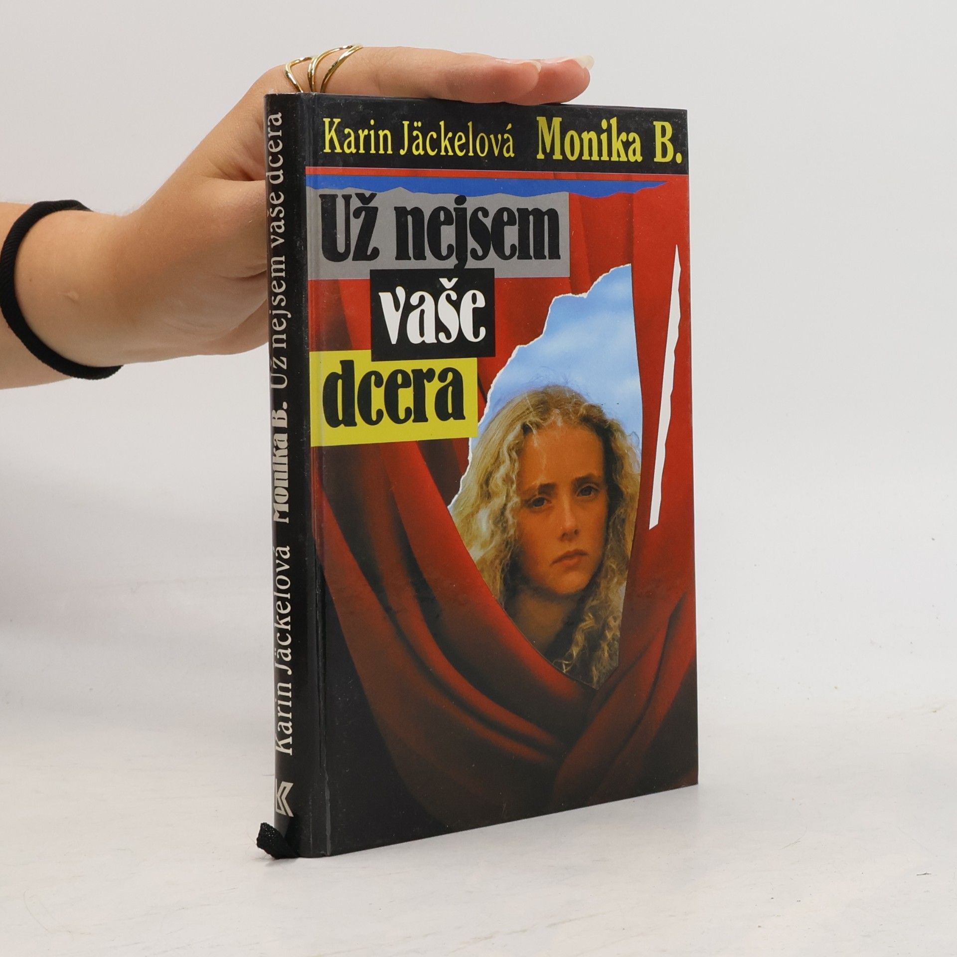 Monika B. Už nejsem vaše dcera