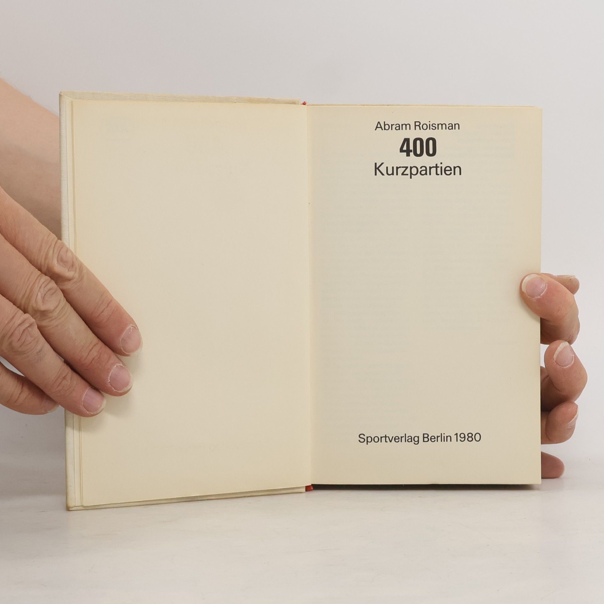 Abram Roisman 400 Kurzpartien