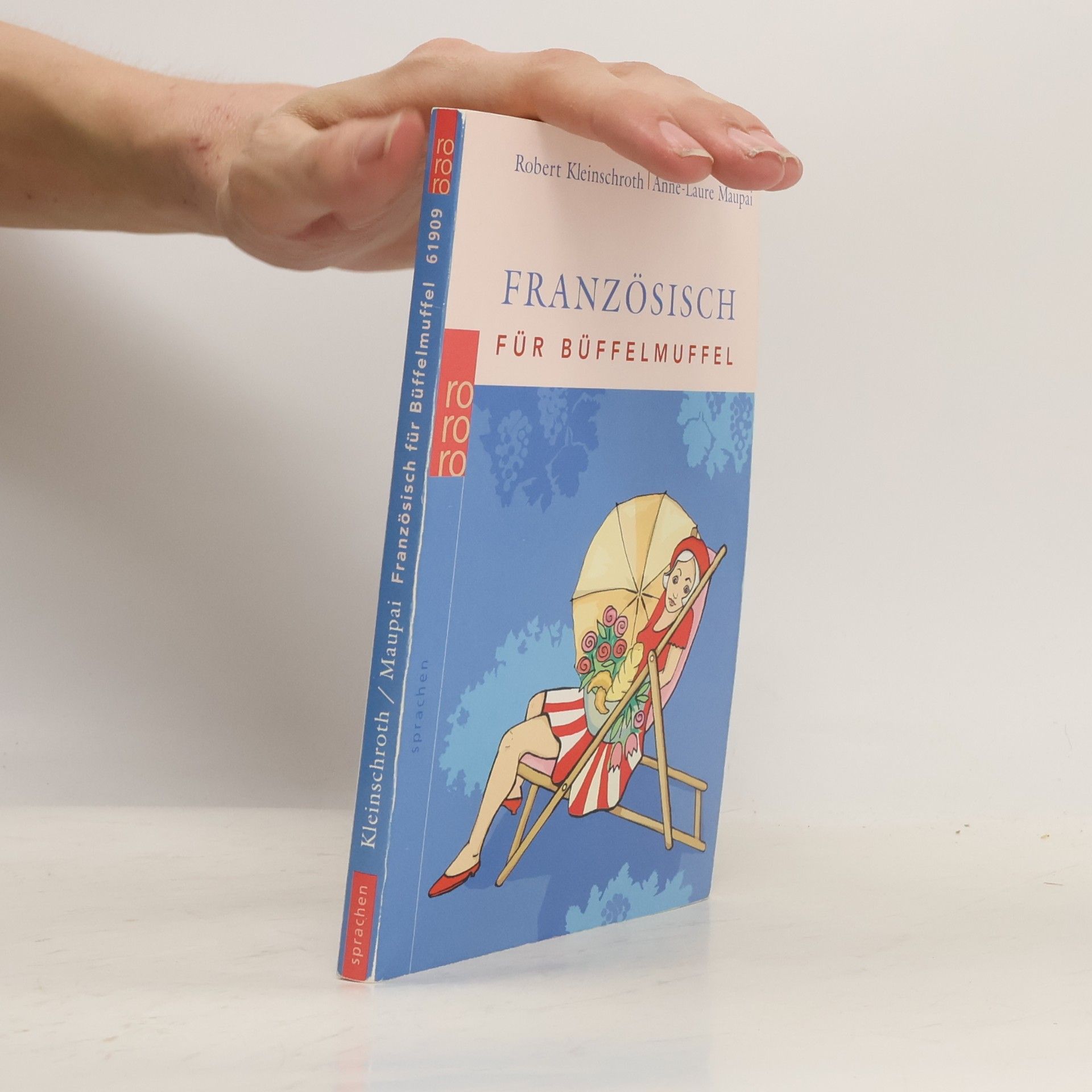 Robert Kleinschroth Französisch für Büffelmuffel