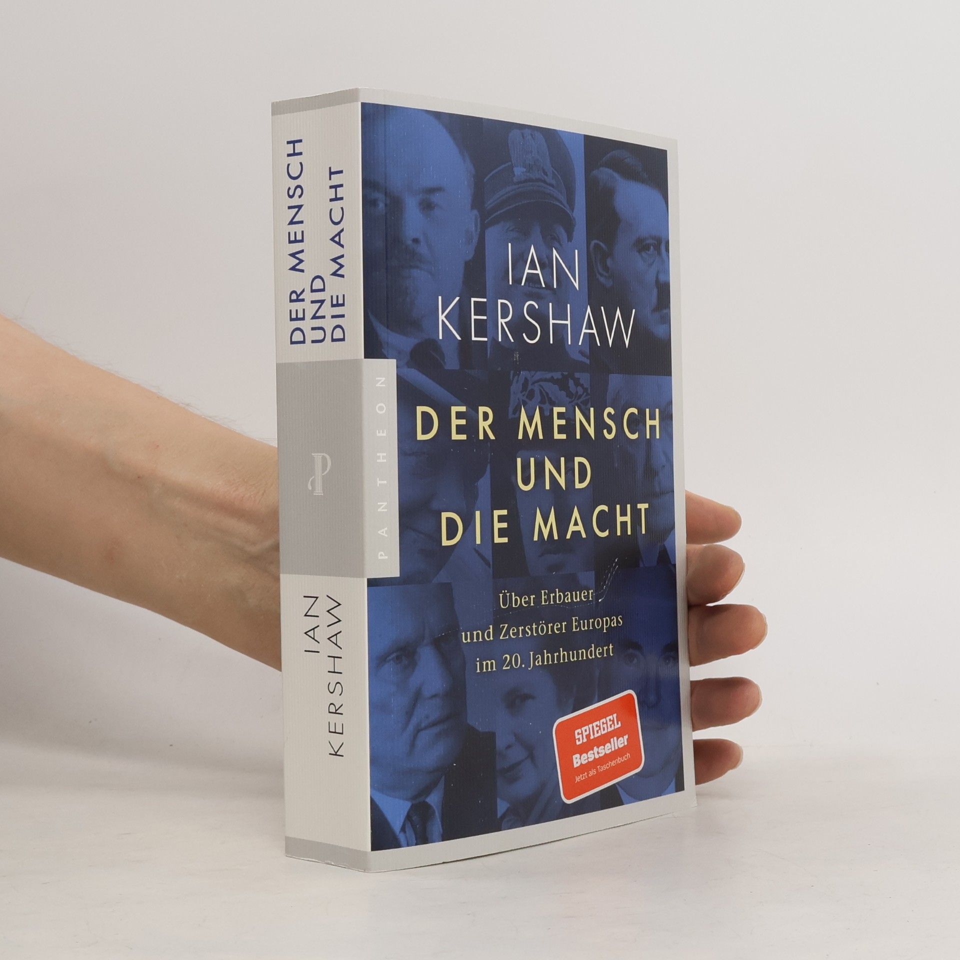 Ian Kershaw Der Mensch und die Macht