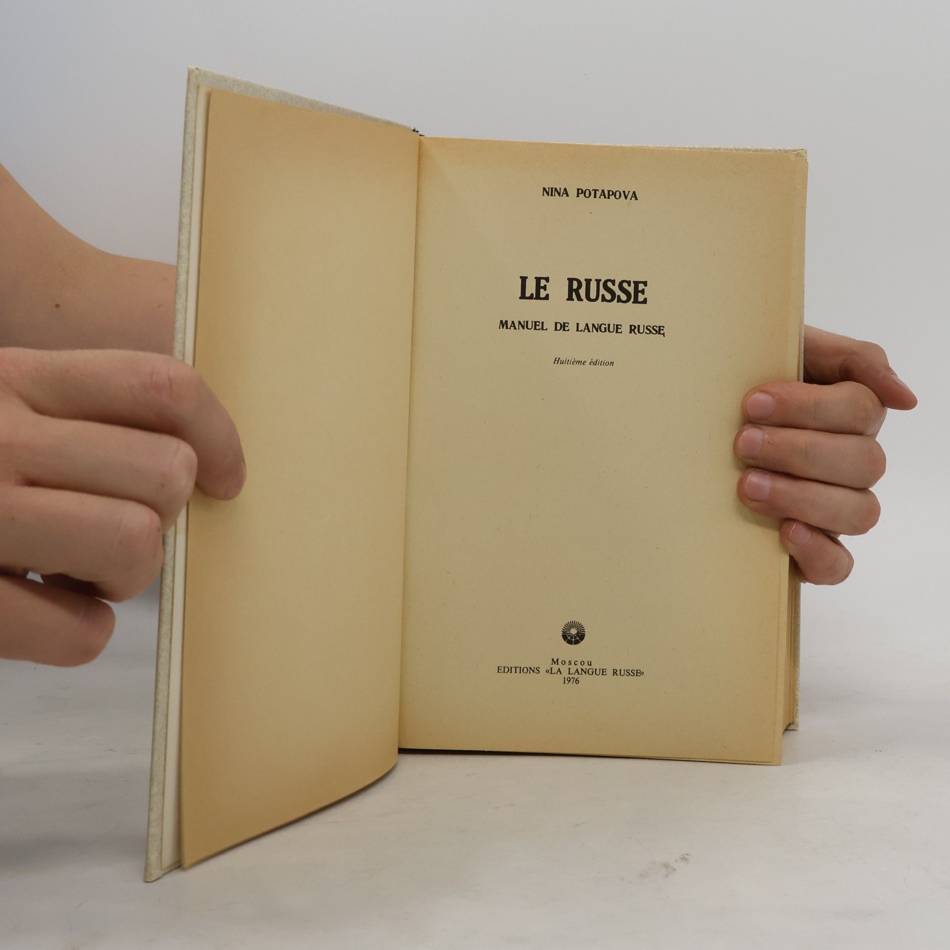 Nina Potapowa Le russe. Manuel de langue russe