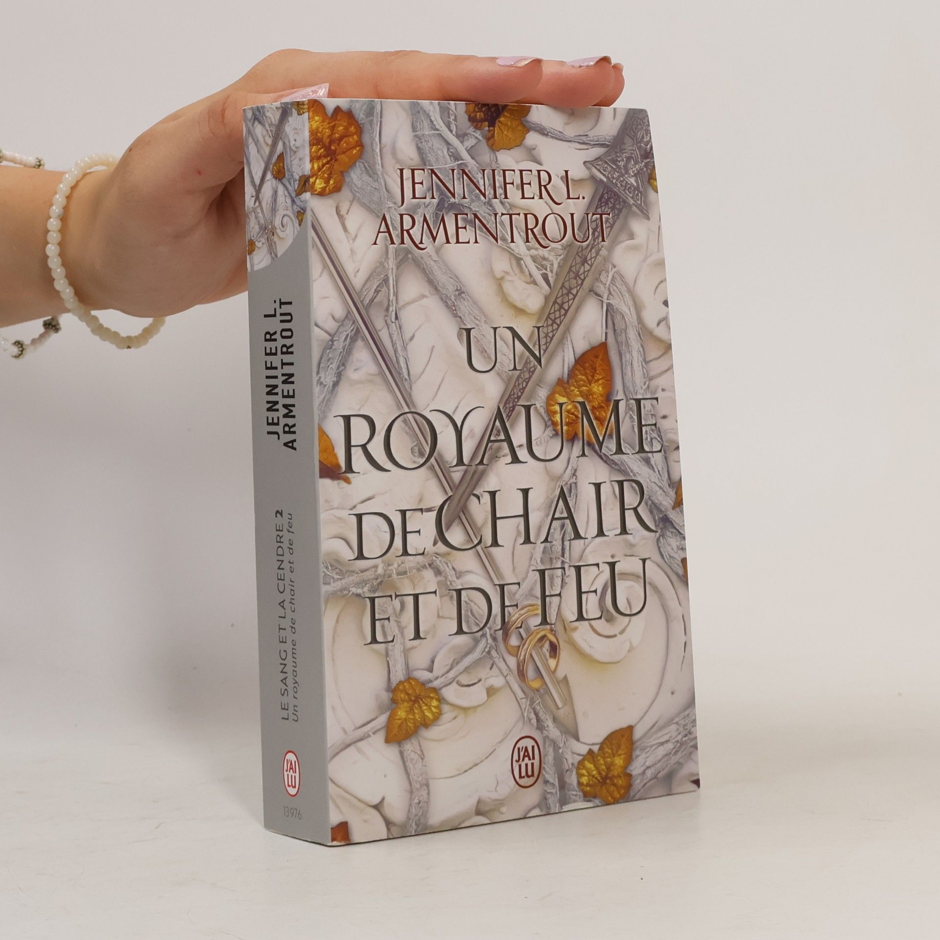 Jennifer Armentrout Le Sang et la Cendre - 2: Un royaume de chair et de feu