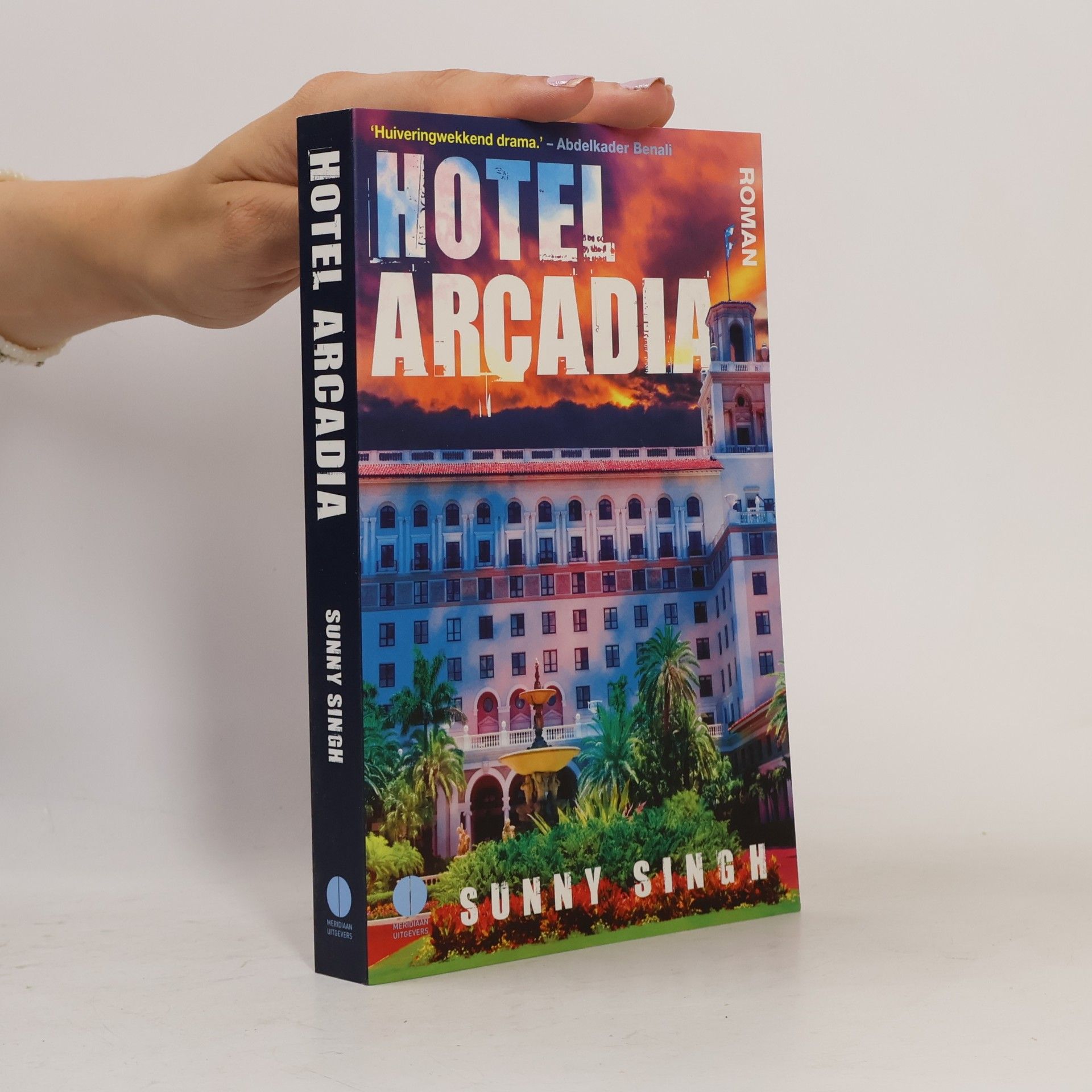 Sunny Singh Hotel Arcadia