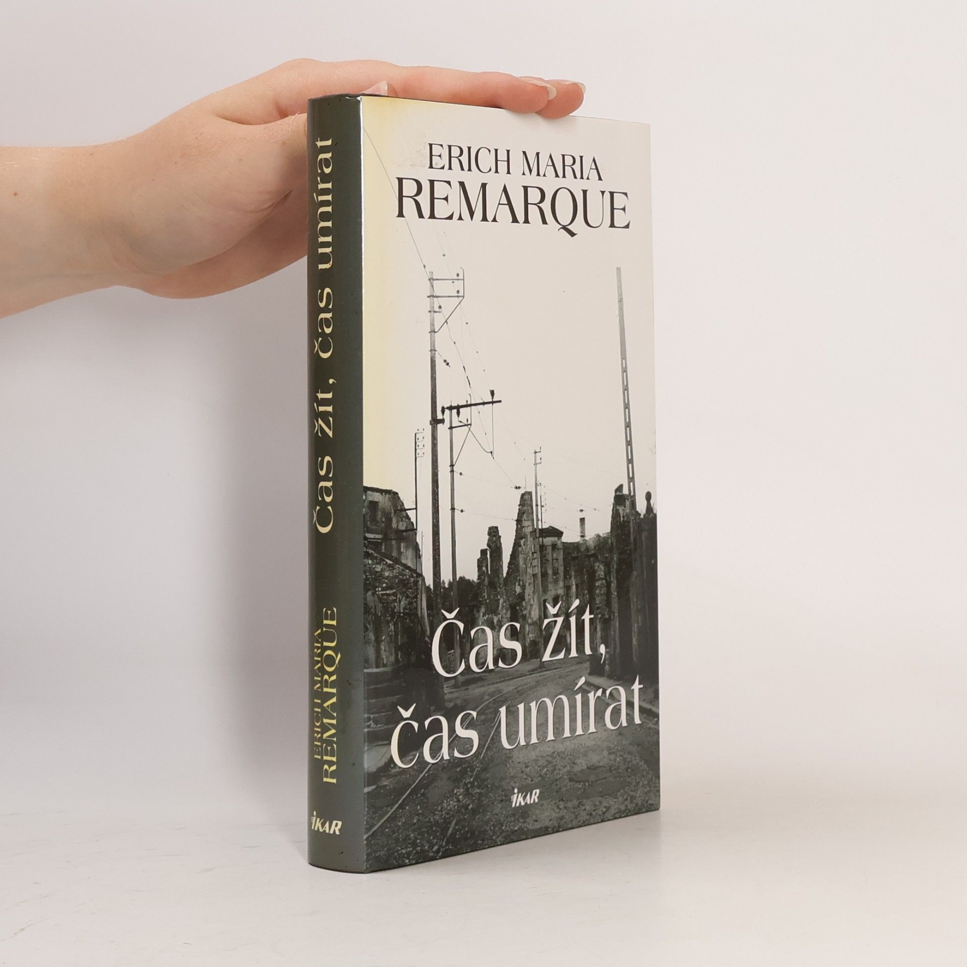 Erich Maria Remarque Čas žít, čas umírat