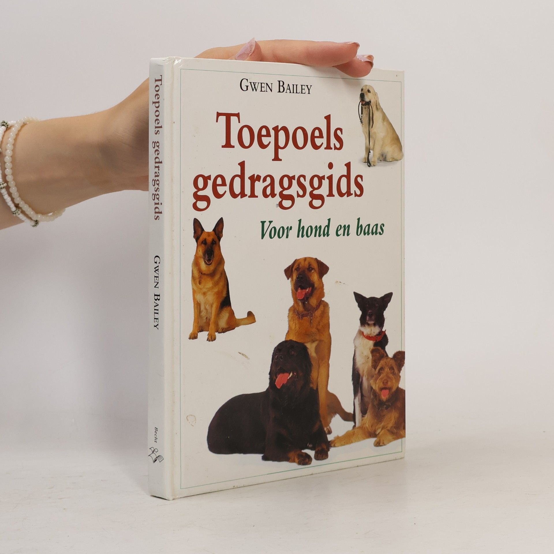 Bailey Gwen Toepoels gedragsgids voor hond en baas