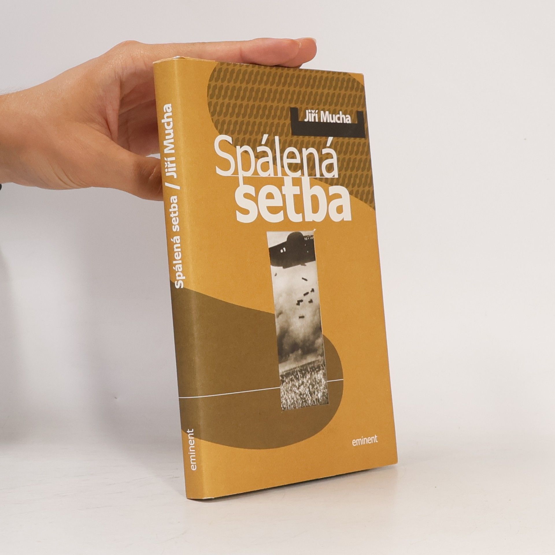 Jiří Mucha Spálená setba