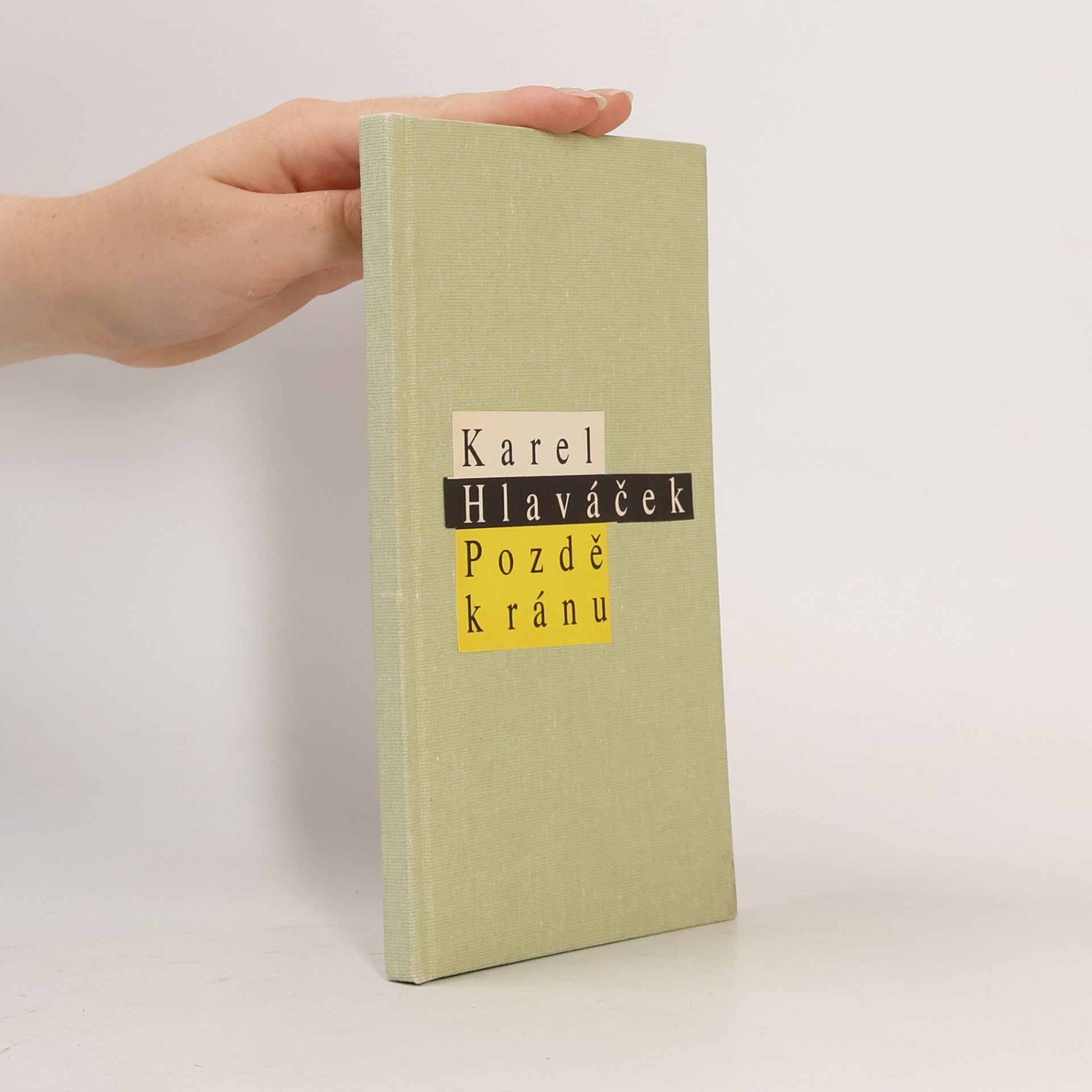Karel Hlaváček Pozdě k ránu