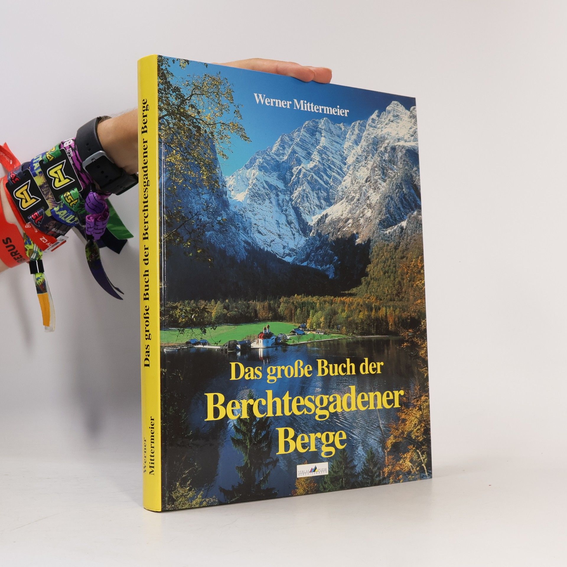 Werner Mittermeier Das große Buch der Berchtesgadener Berge