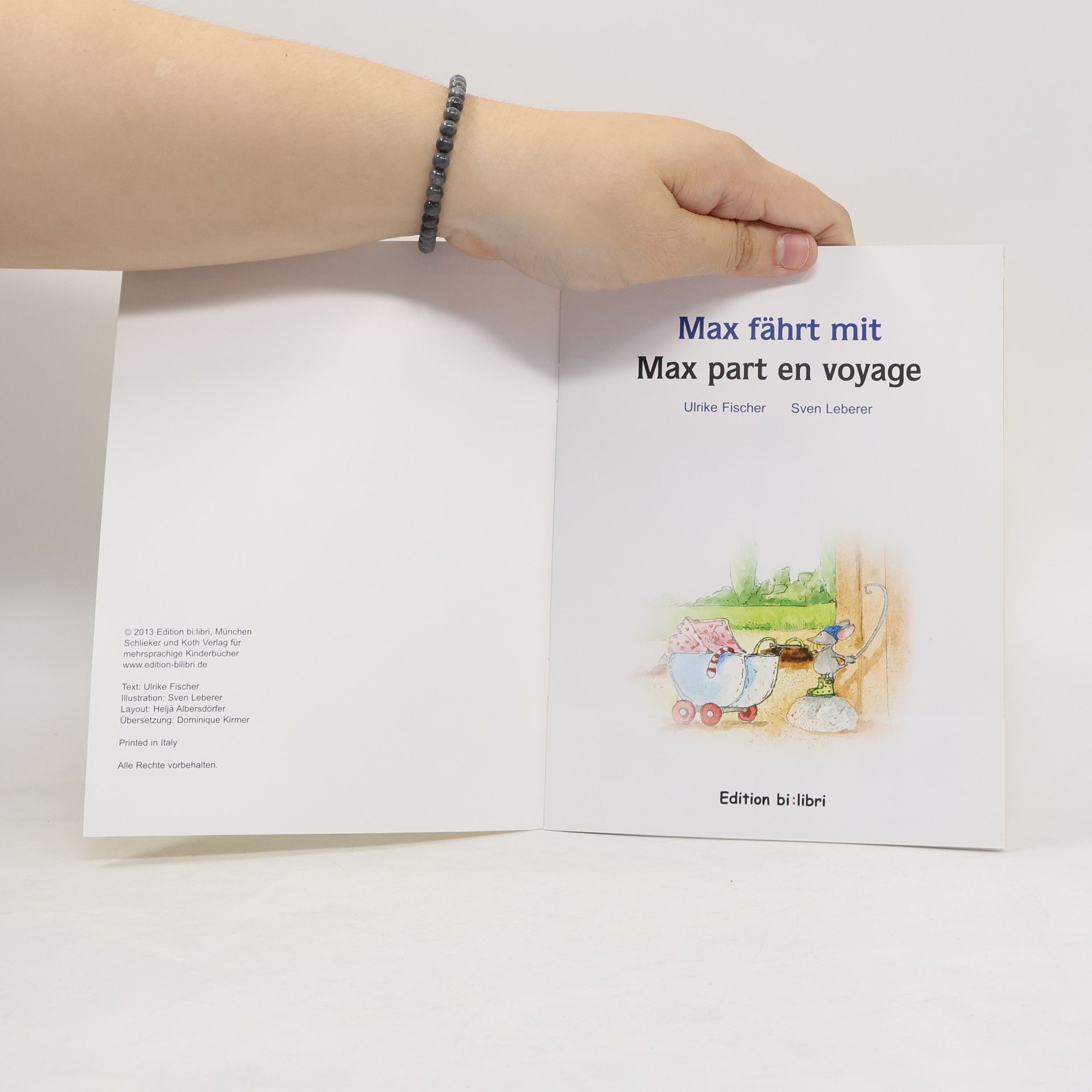 Ulrike Fischer-Heiß Max fährt mit Deutsch-Französisch