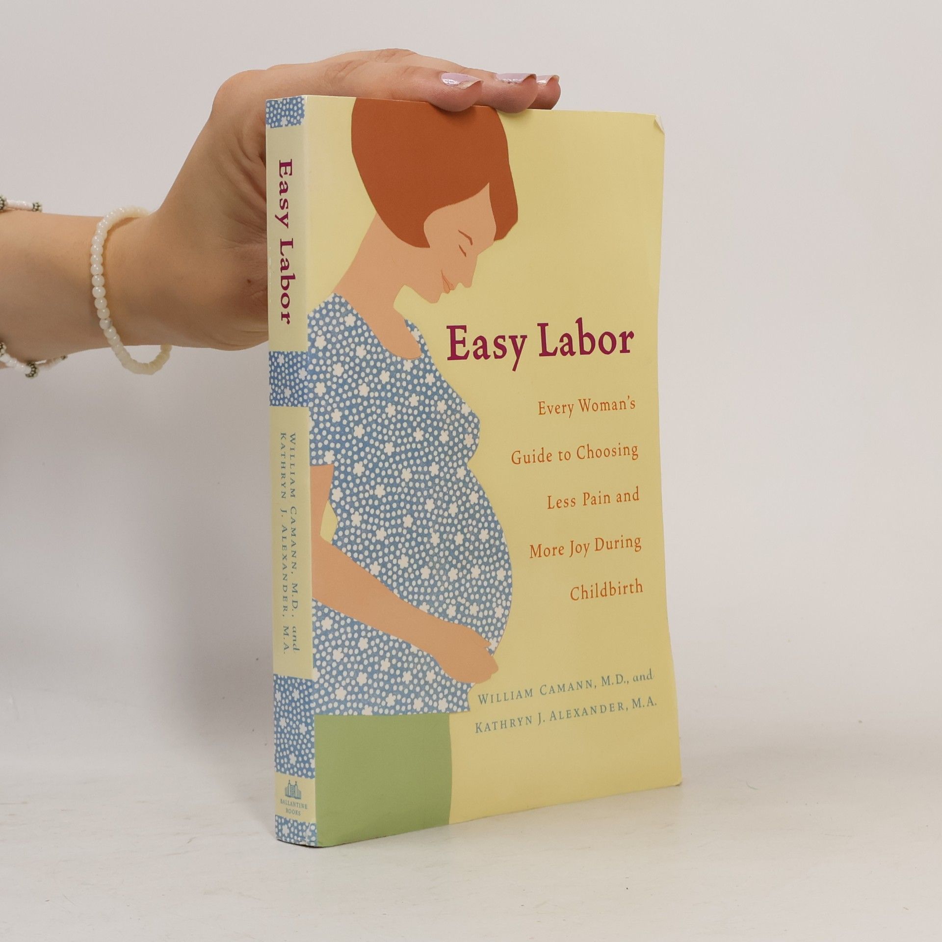 Kathryn J. Alexander Easy Labor