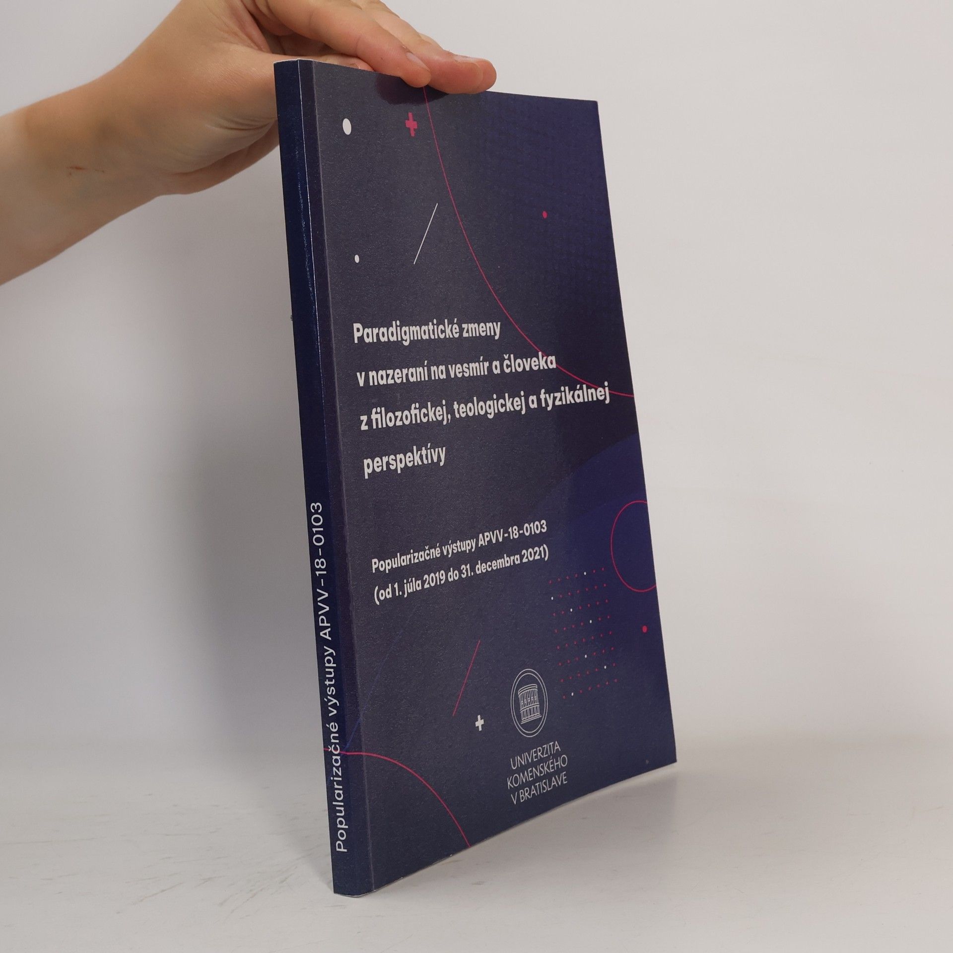 Paradigmatické zmeny v nazeraní na vesmír a človeka z filozofickej, teologickej a fyzikálnej perspektívy