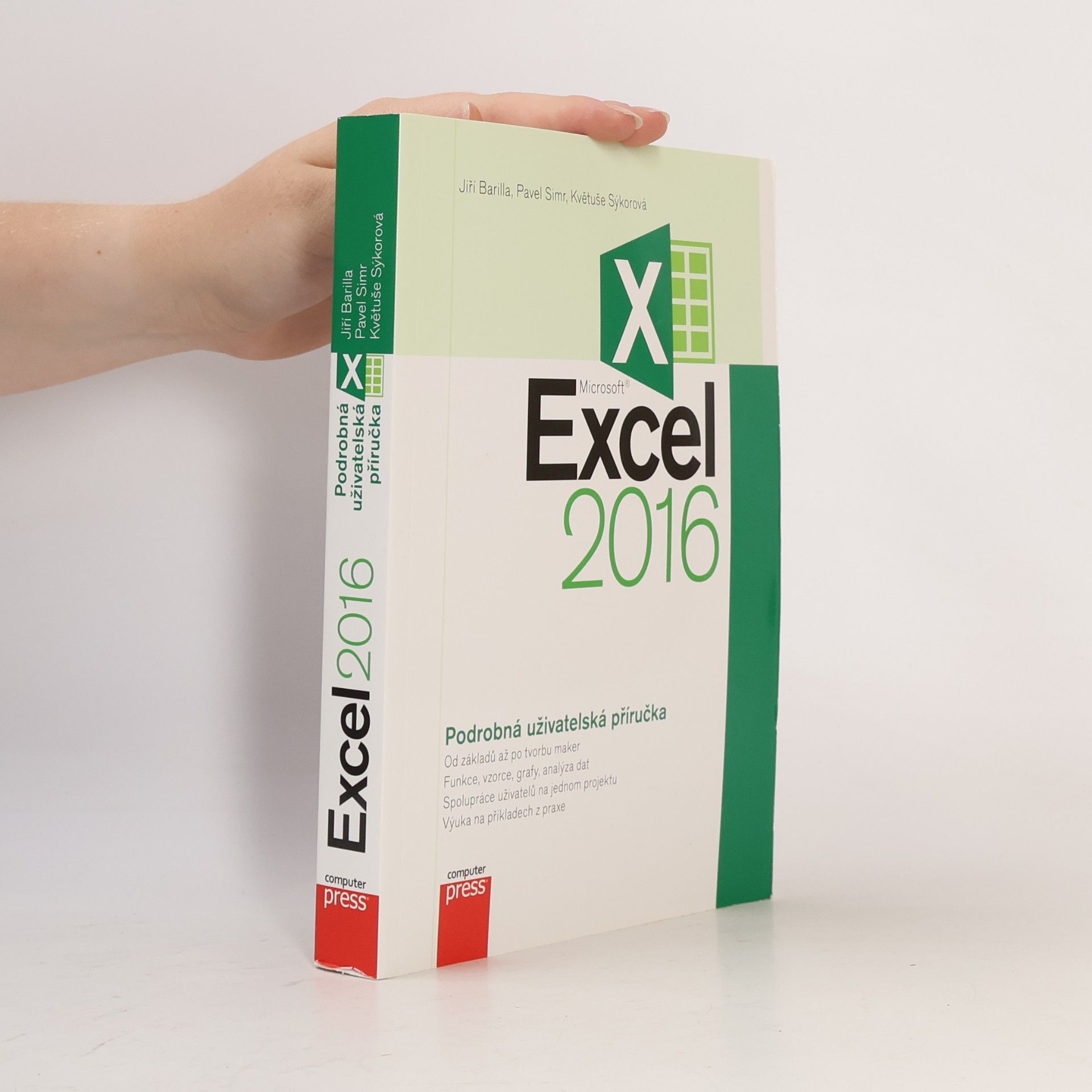 Květuše Sýkorová Microsoft Excel 2016 : podrobná uživatelská příručka