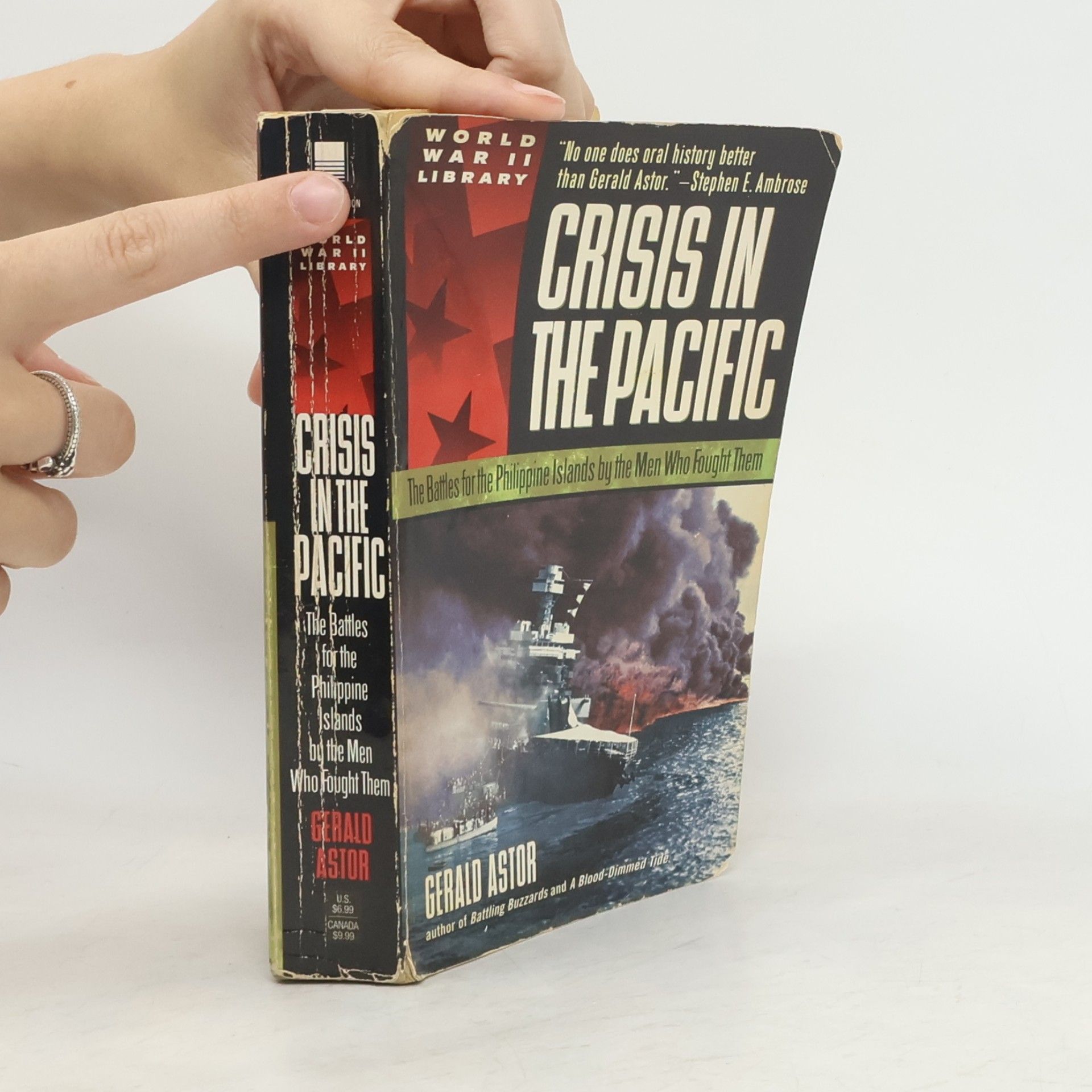 Gerald Astor World War II Library: Crisis in the Pacific