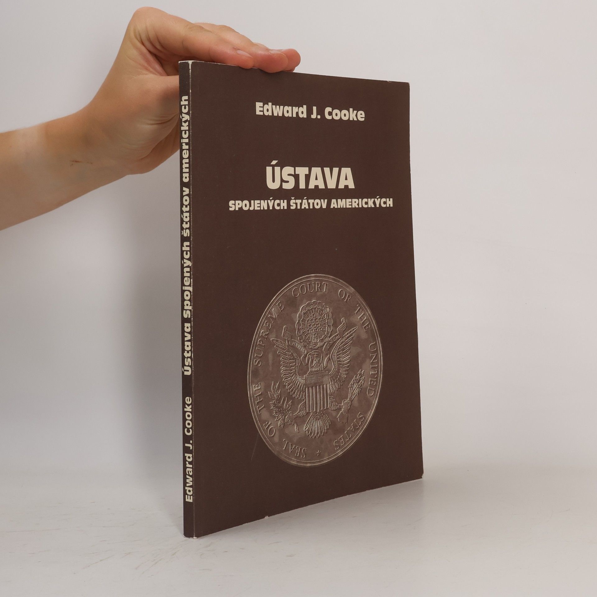 Edward J. Cooke Ústava Spojených štátov Amerických