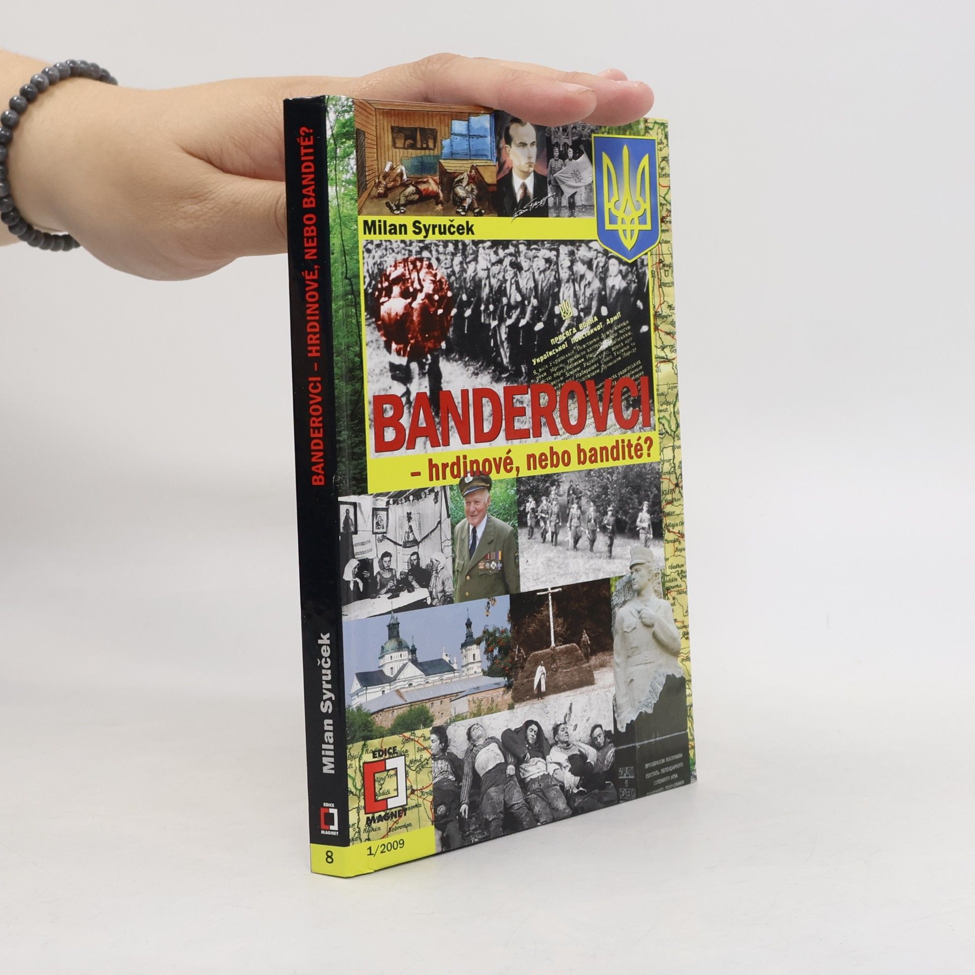 Banderovci - hrdinové, nebo bandité?