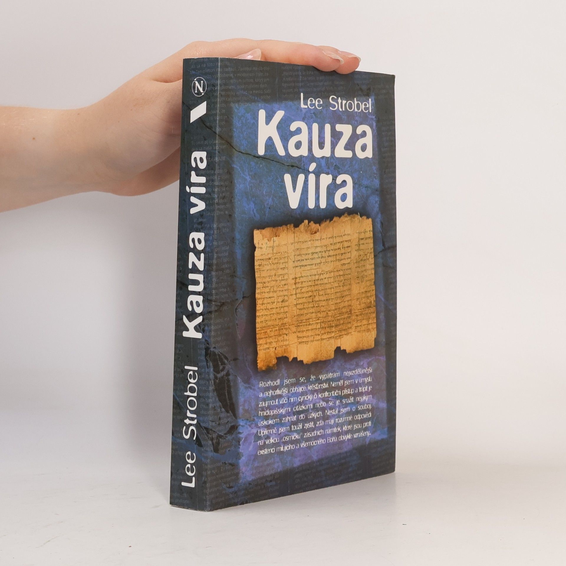 Lee Strobel Kauza víra