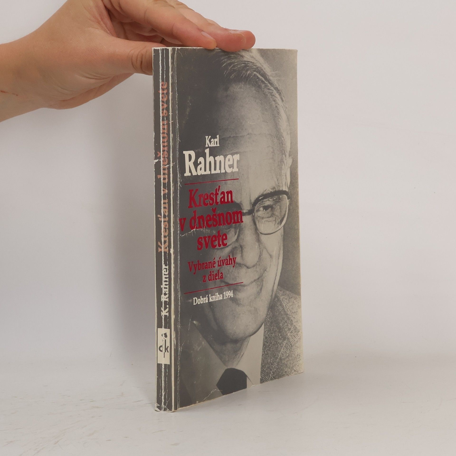 Karl Rahner Kresťan v dnešnom svete