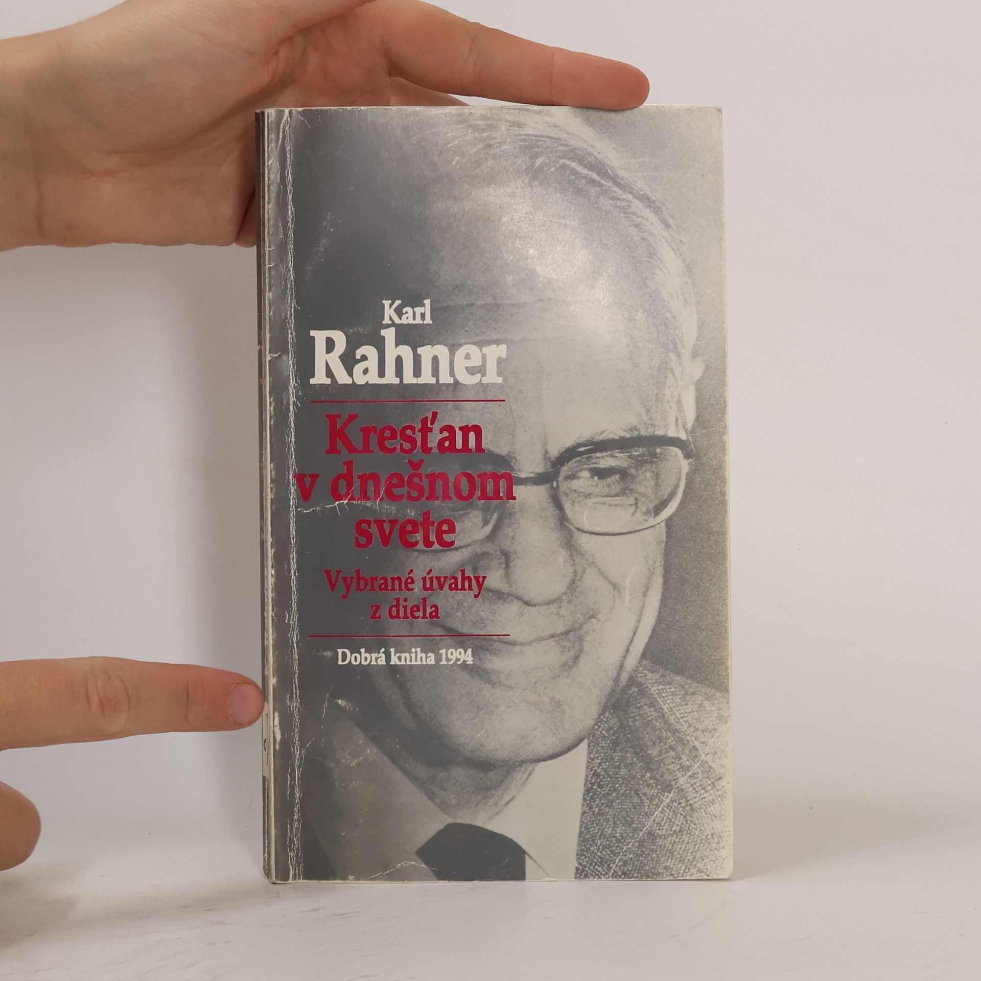 Karl Rahner Kresťan v dnešnom svete