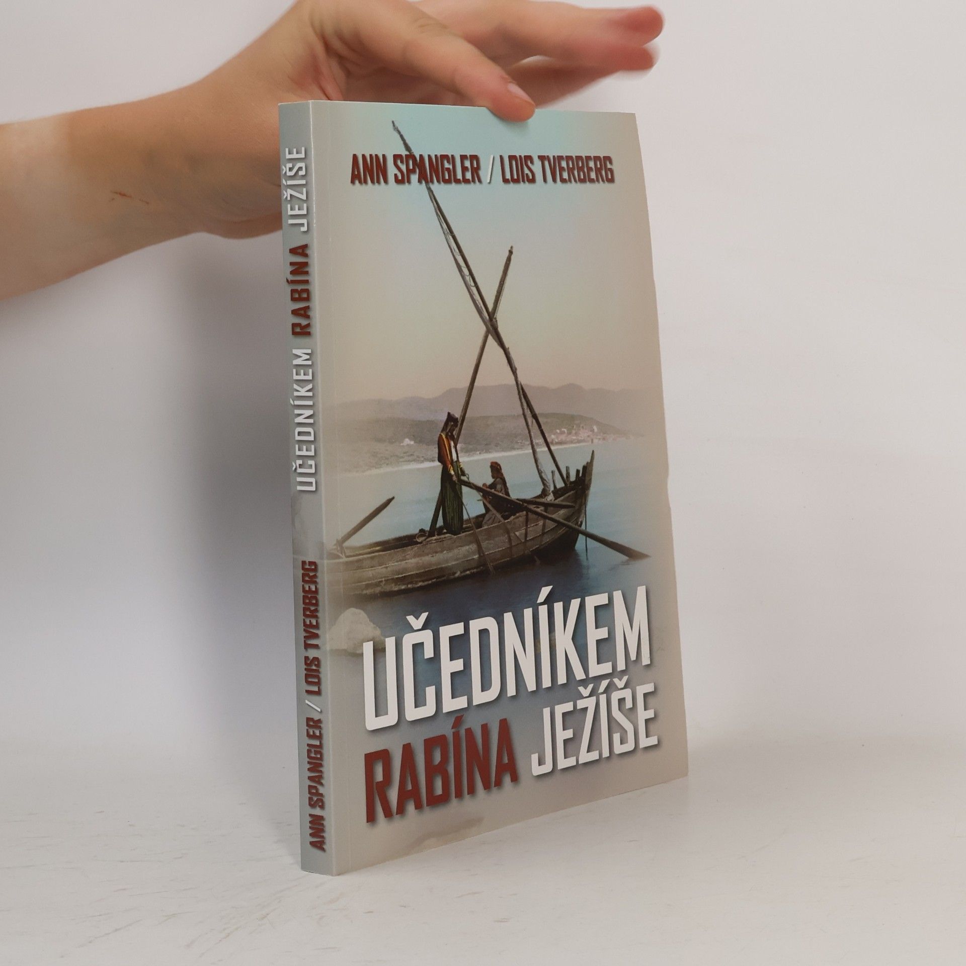 Lois Tverberg Učedníkem rabína Ježíše