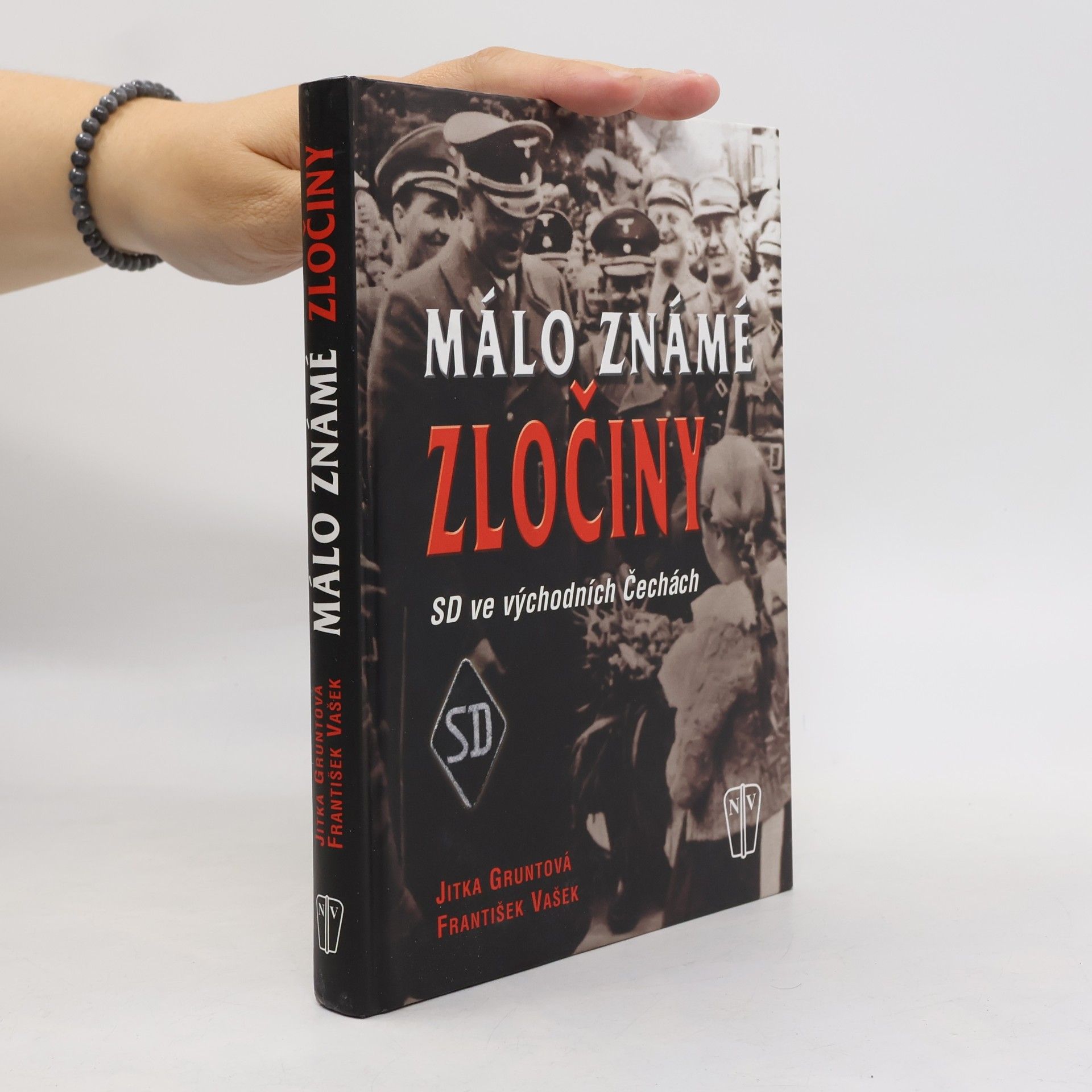 František Vašek Málo známé zločiny - SD ve východních Čechách