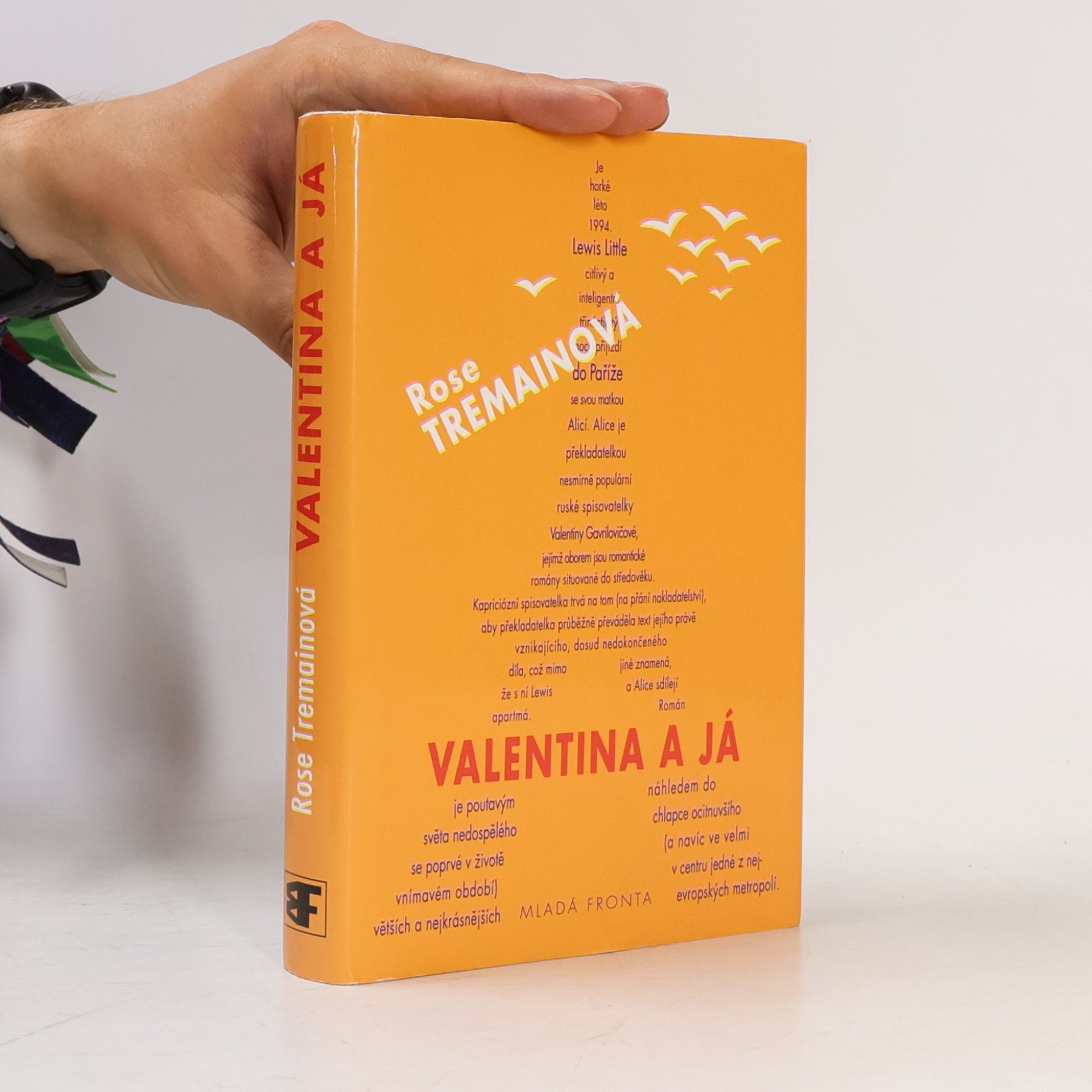 Rose Tremain Valentina a já