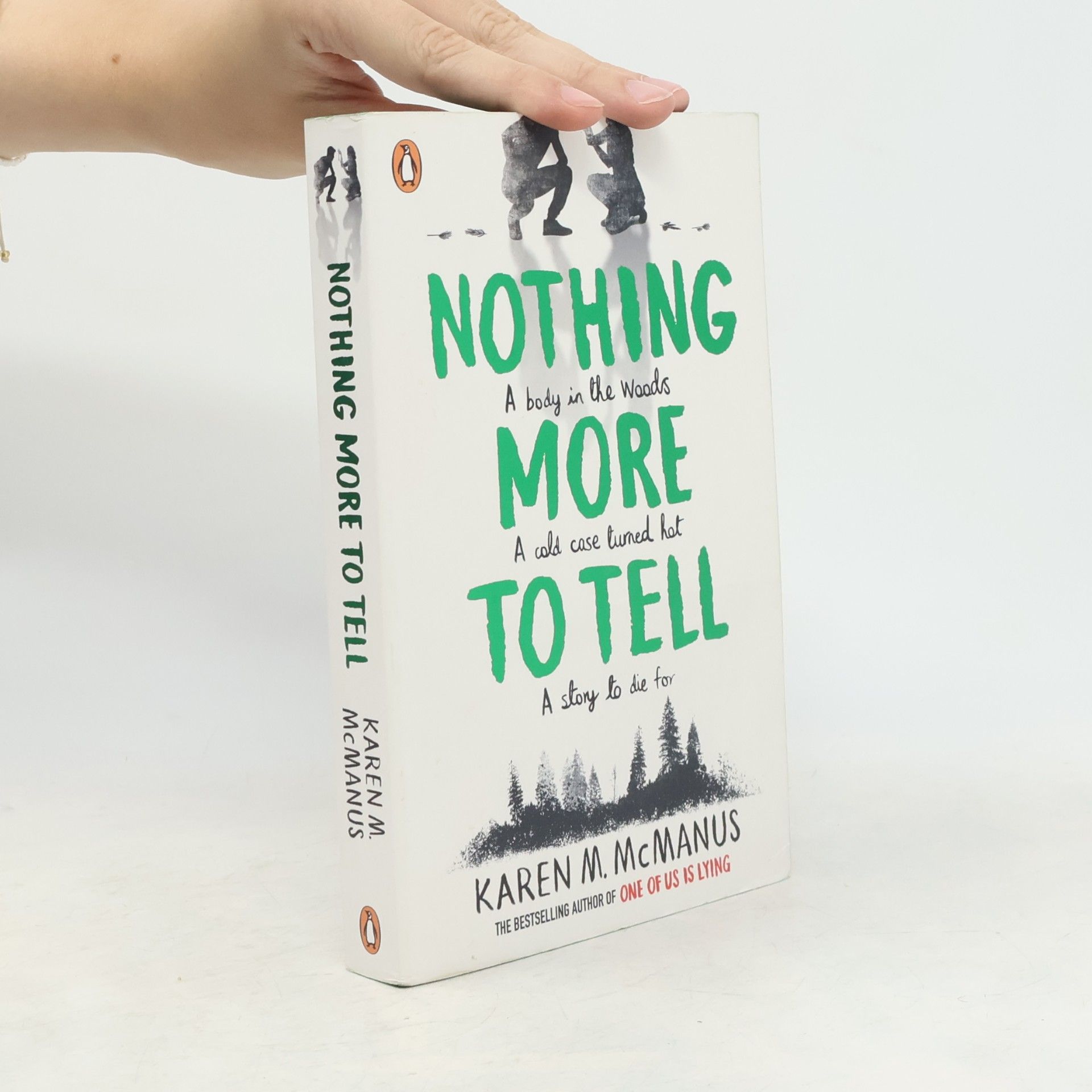 Karen M. McManus Nothing more to tell