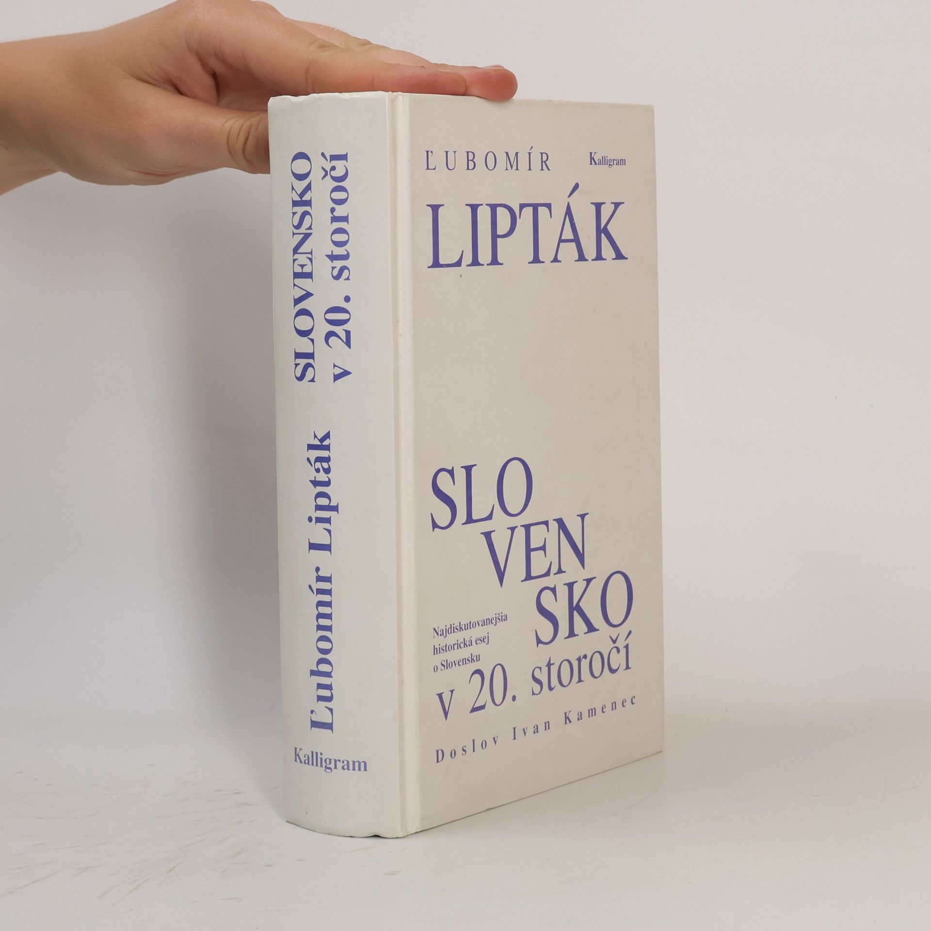 L̕ubomír Lipták Slovensko v 20. storočí