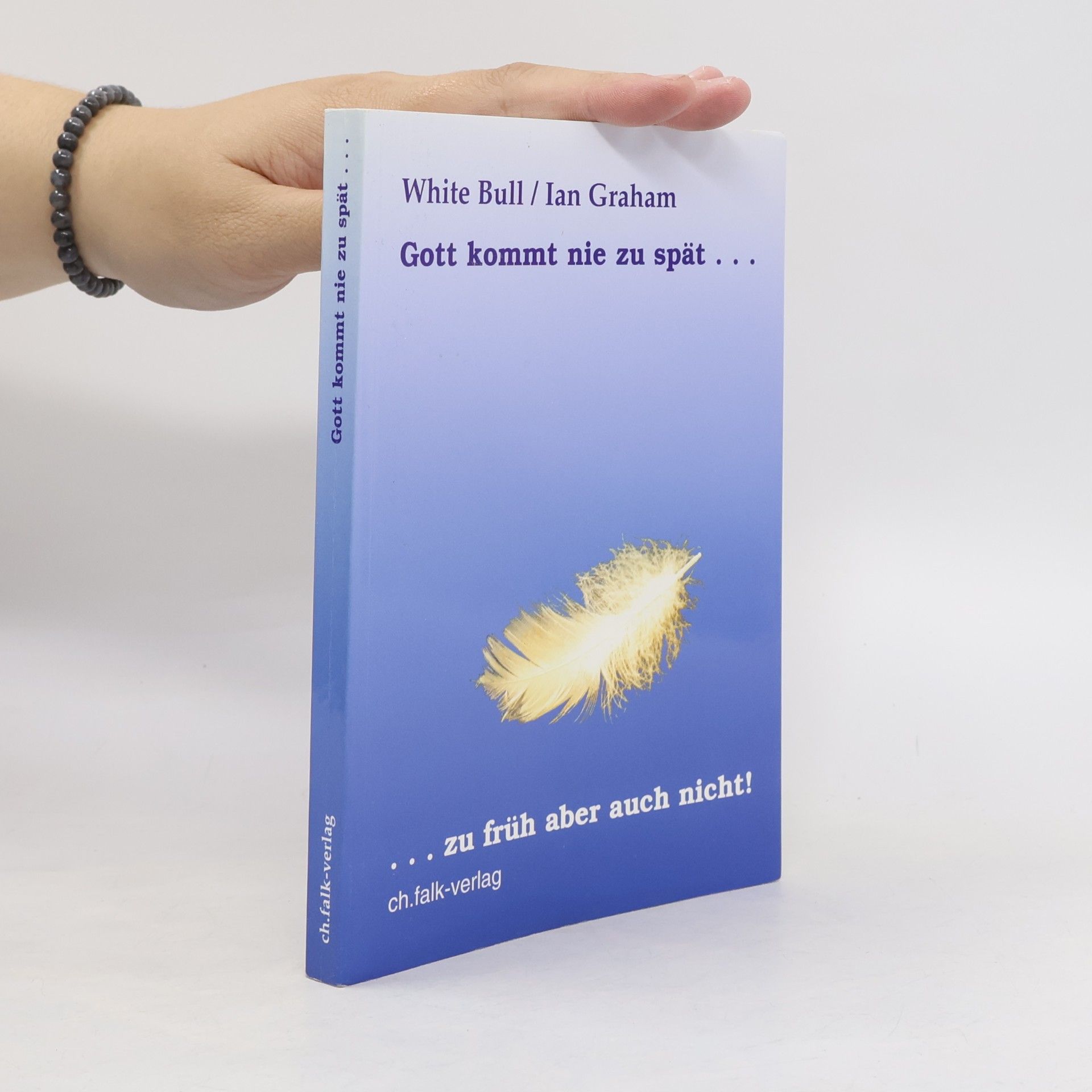 Ian Graham Gott kommt nie zu spät ... zu früh aber auch nie!