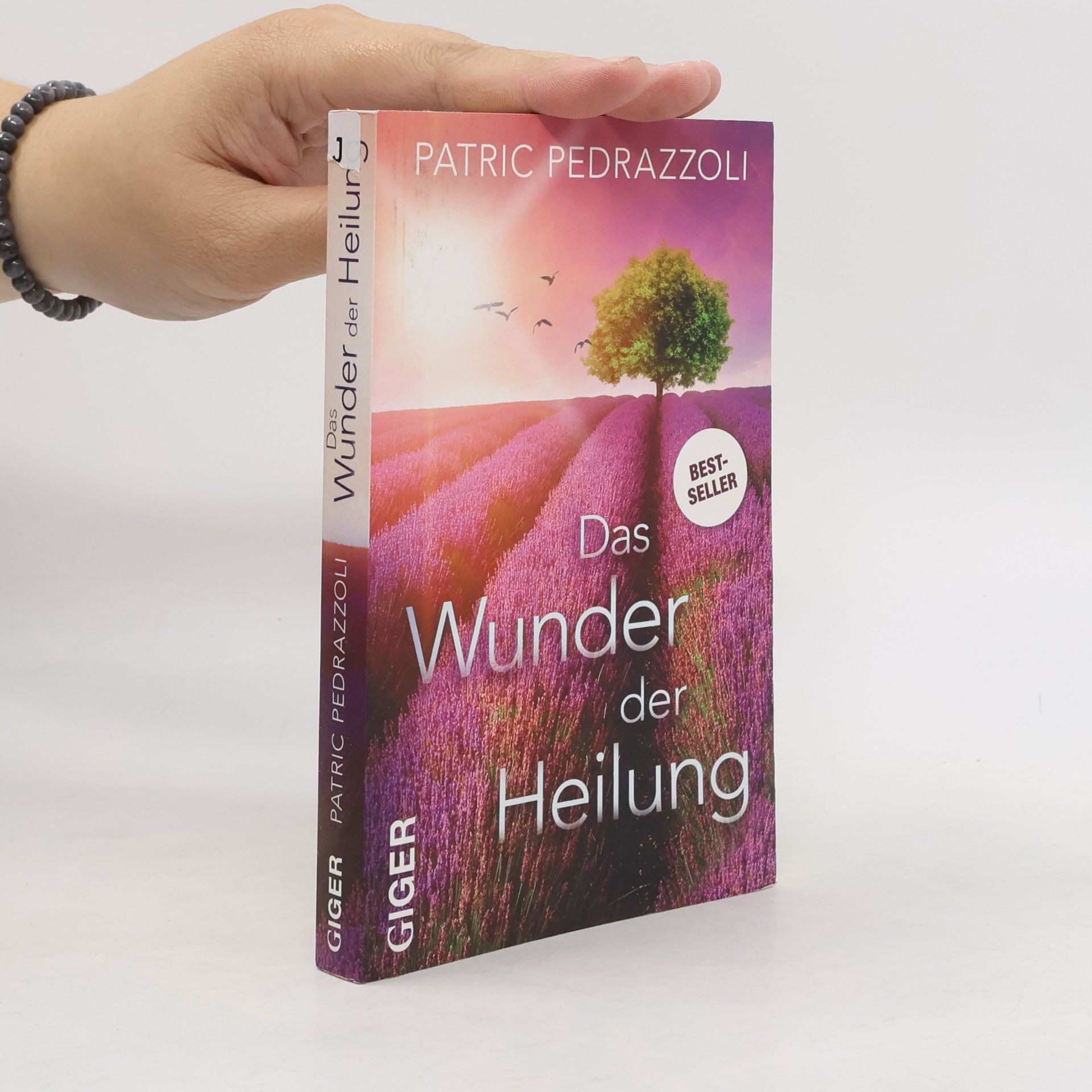 Das Wunder der Heilung