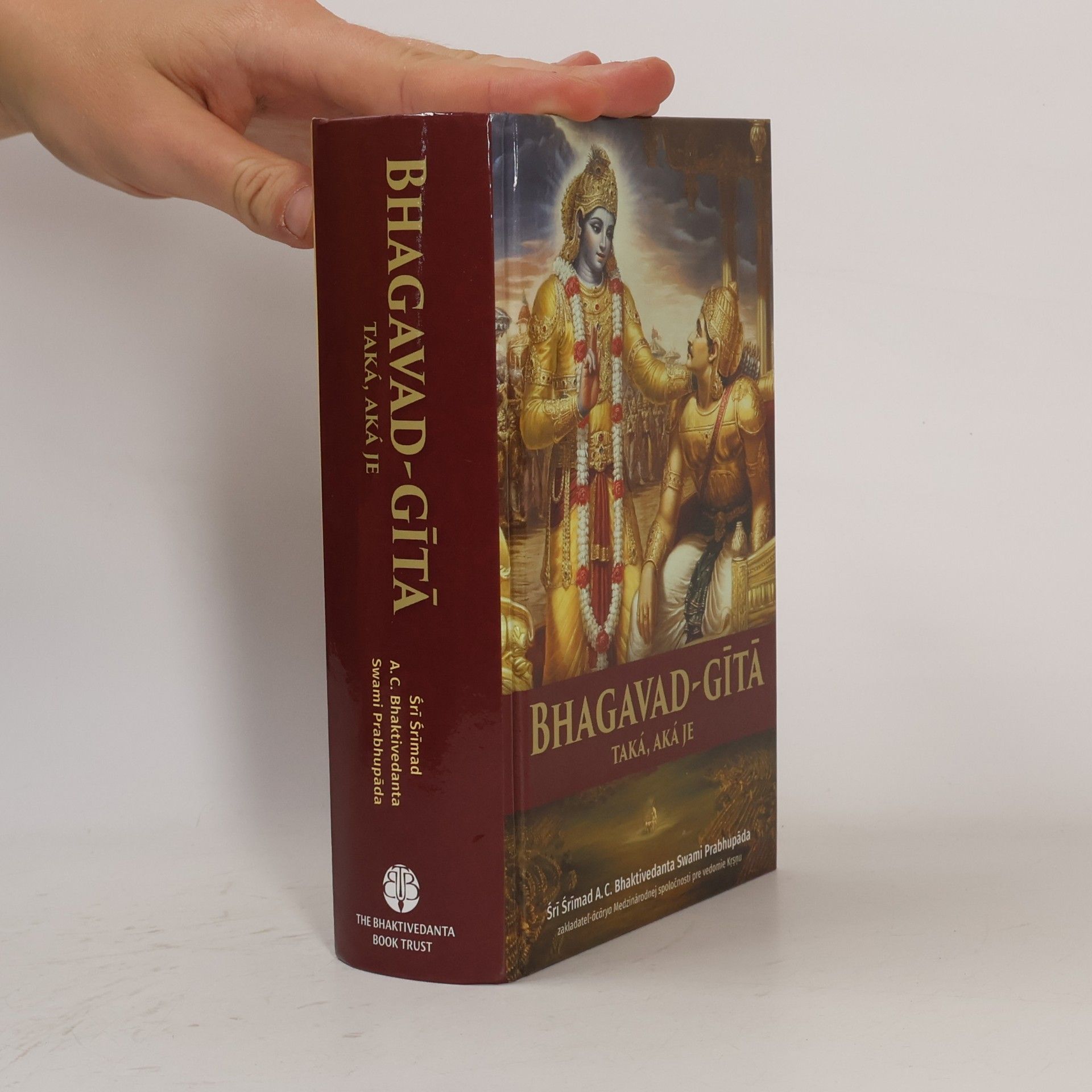 Šrí Šrímad A. Č. Bhaktivédanta Swami Prabhupáda Bhagavad-gītā taká, aká je