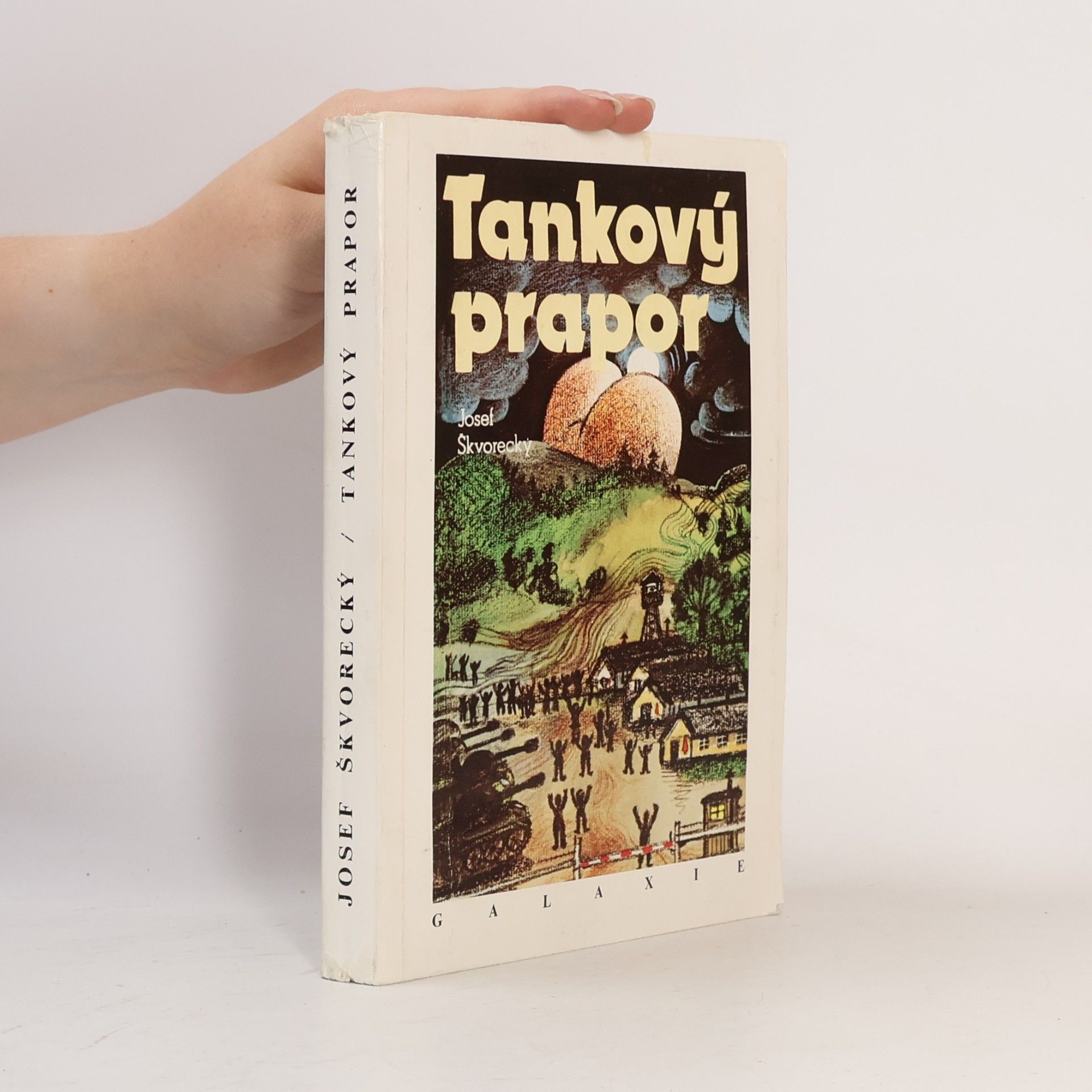 Josef Škvorecký Tankový prapor