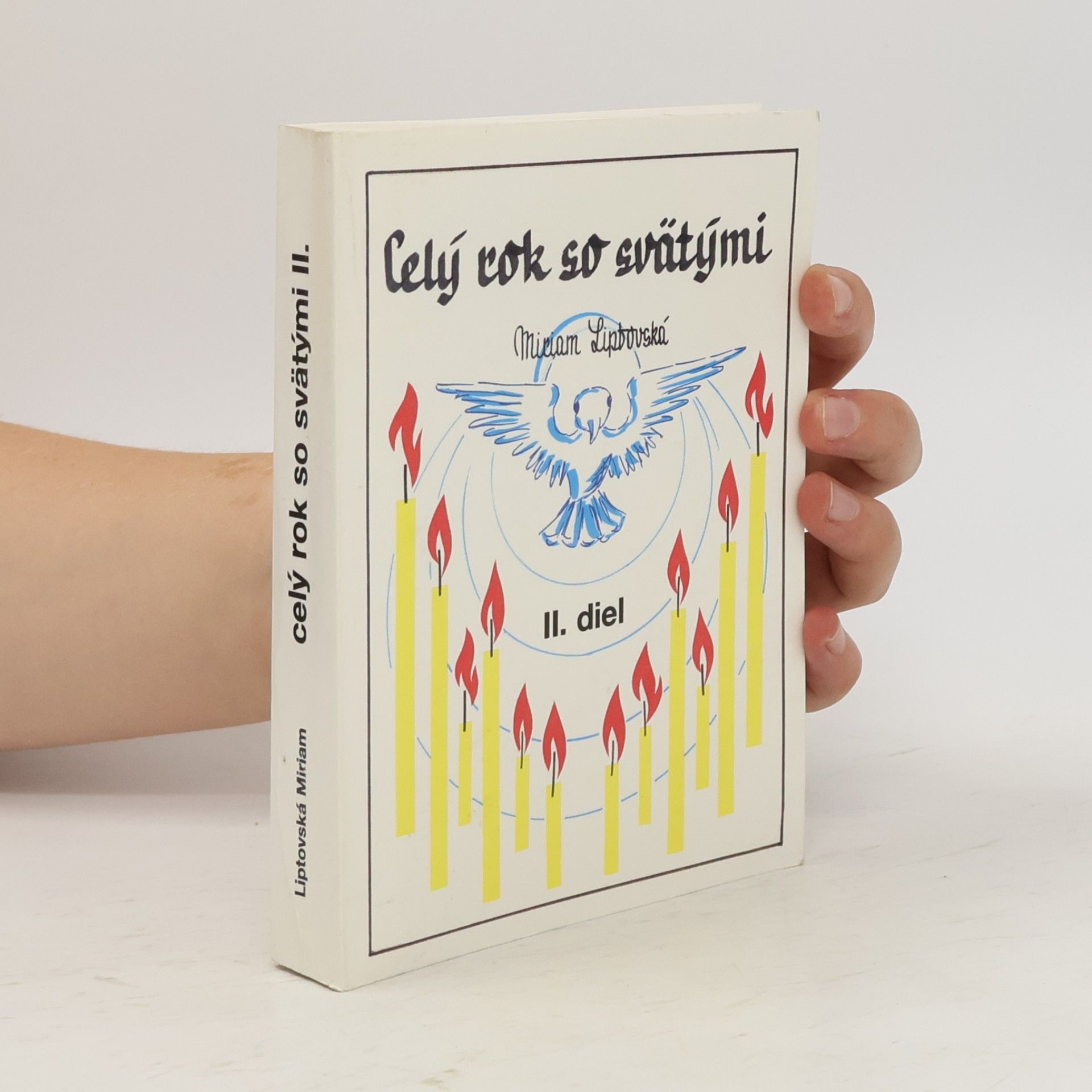 Miriam Liptovská Celý rok so svätými II