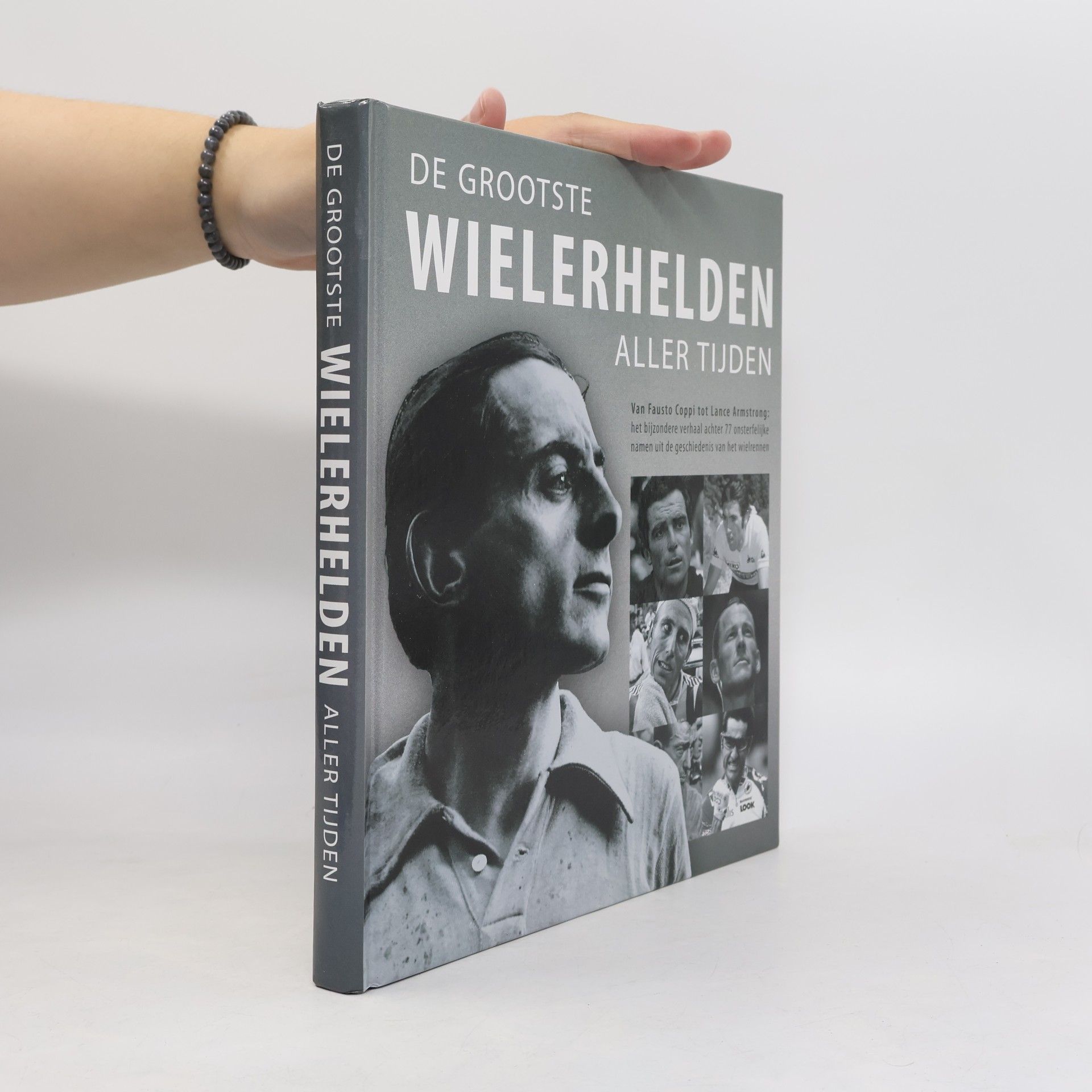 Collectif d'auteurs De grootste wielerhelden aller tijden