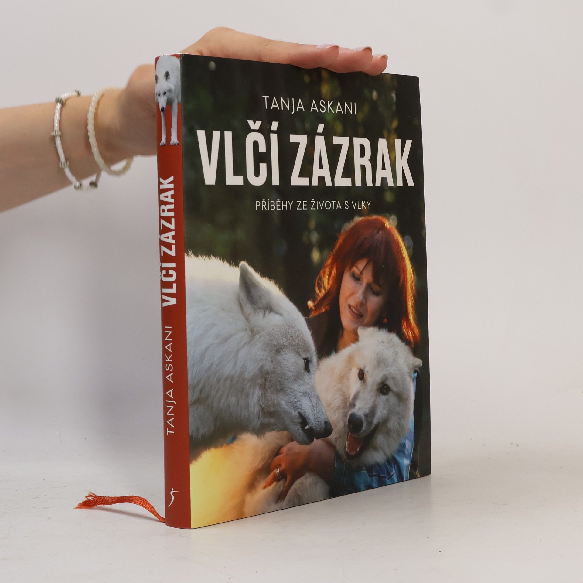 Tanja Askani Vlčí zázrak : příběhy ze života s vlky