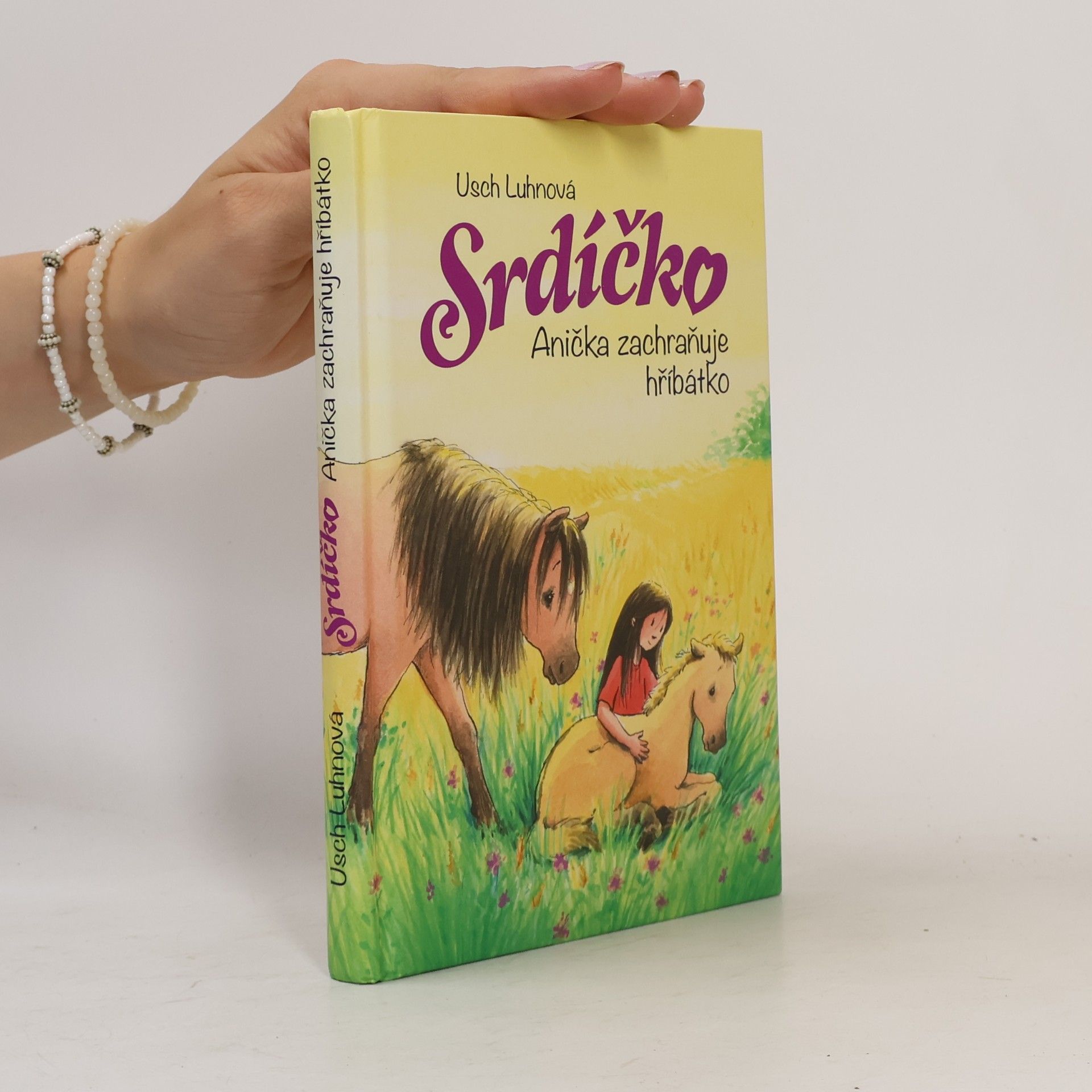 Usch Luhn Srdíčko - Anička zachraňuje hříbátko
