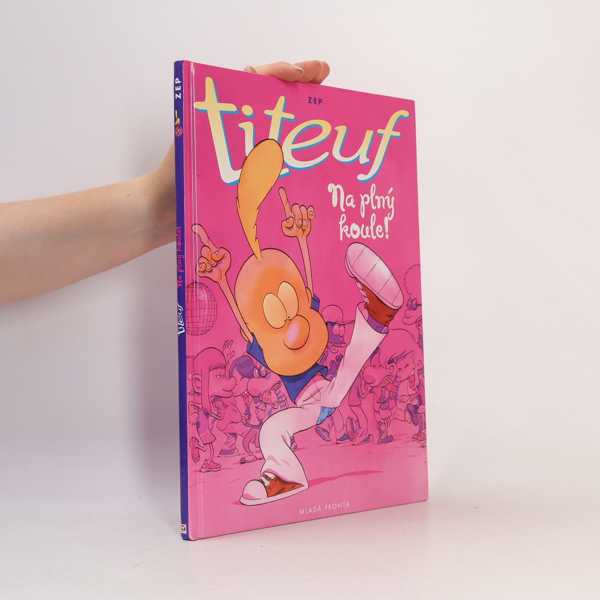 ZEP Titeuf Na plný koule!