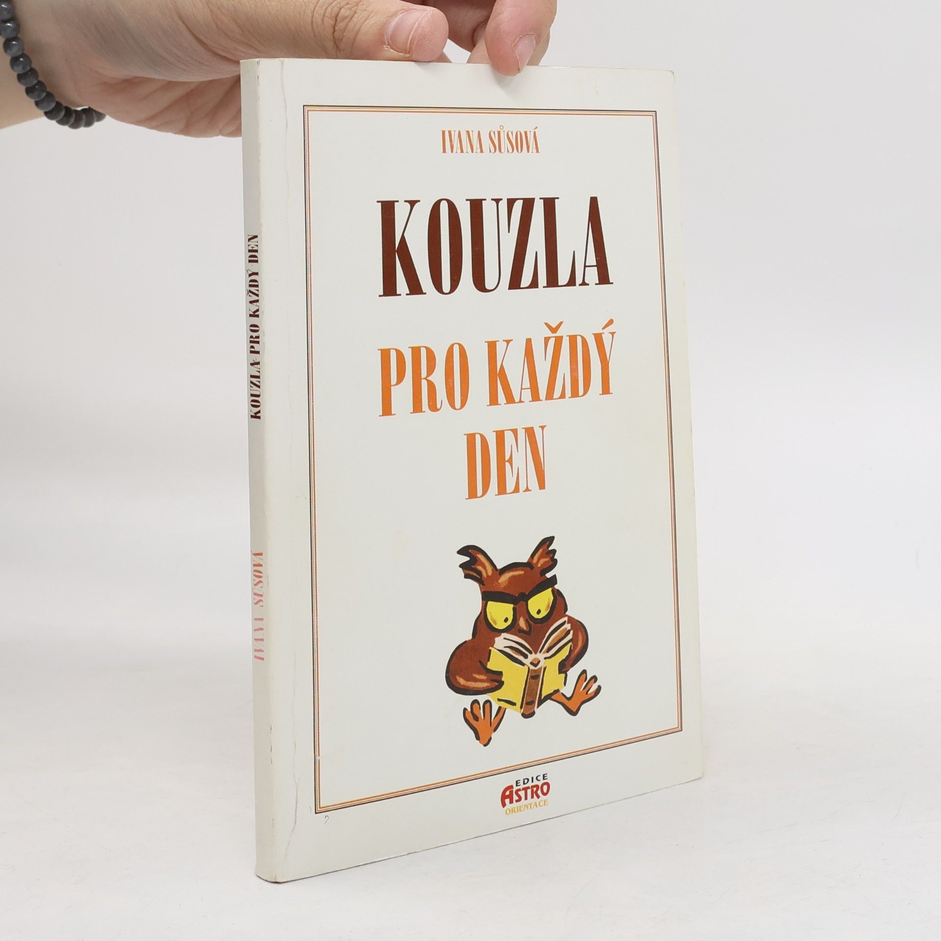 Ivana Sůsová Kouzla pro každý den
