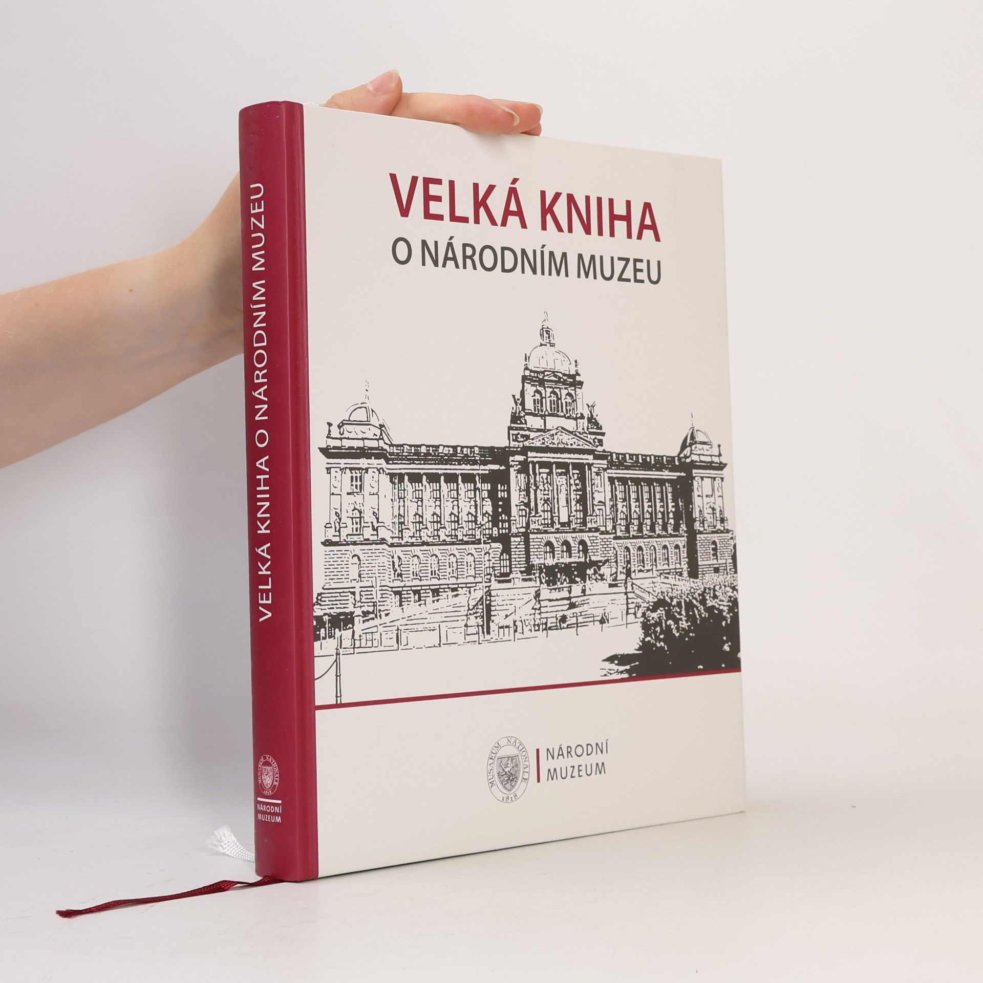 Collectif d'auteurs Velká kniha o Národním muzeu