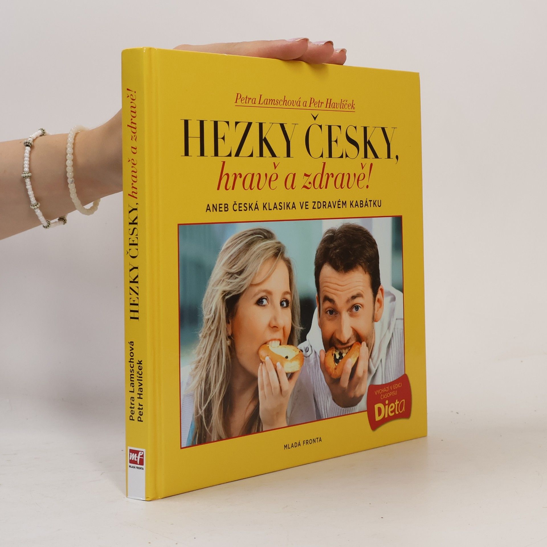 Petr Havlíček Hravě a zdravě!. Aneb, Česká klasika ve zdravém kabátku