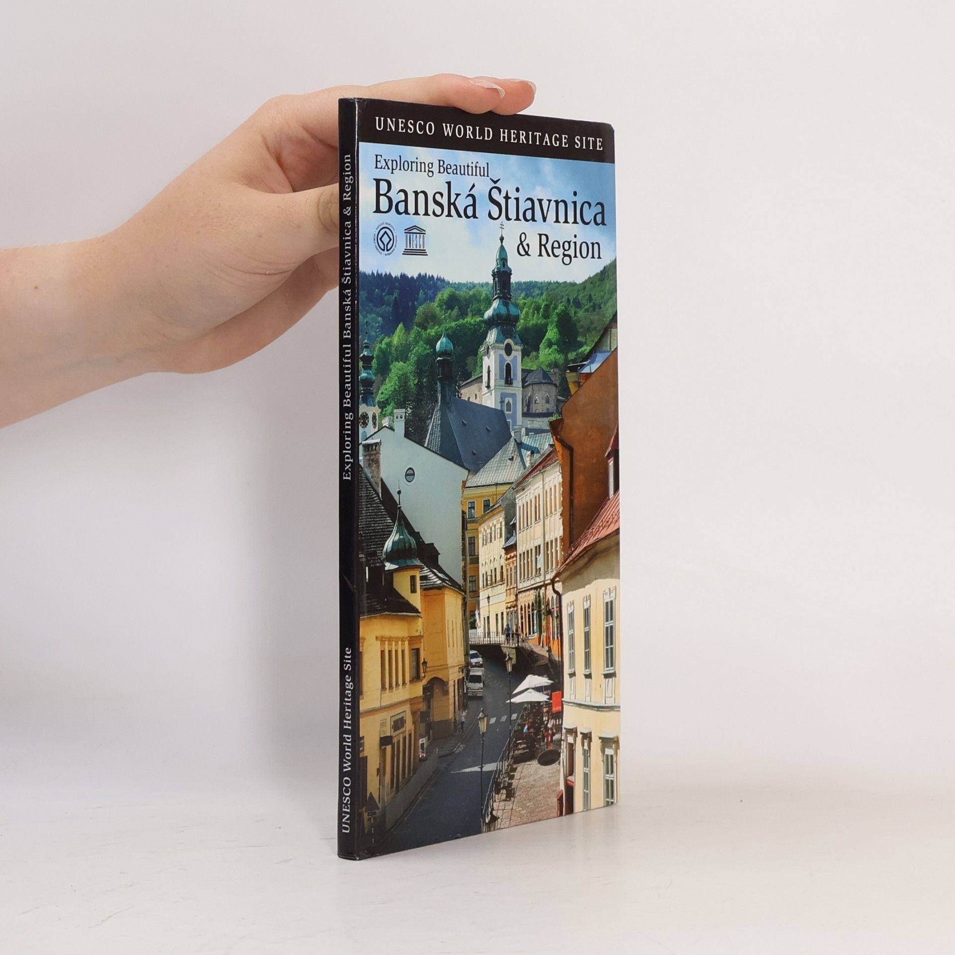 Silvia Herianová Banská Štiavnica a región : sprievodca lokalitou UNESCO